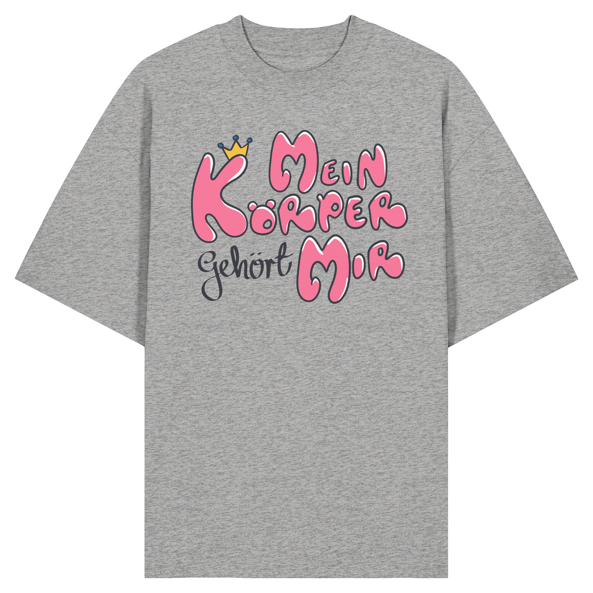 Mein Körper gehört mir "Pinke Edition" - Organic Oversize Shirt