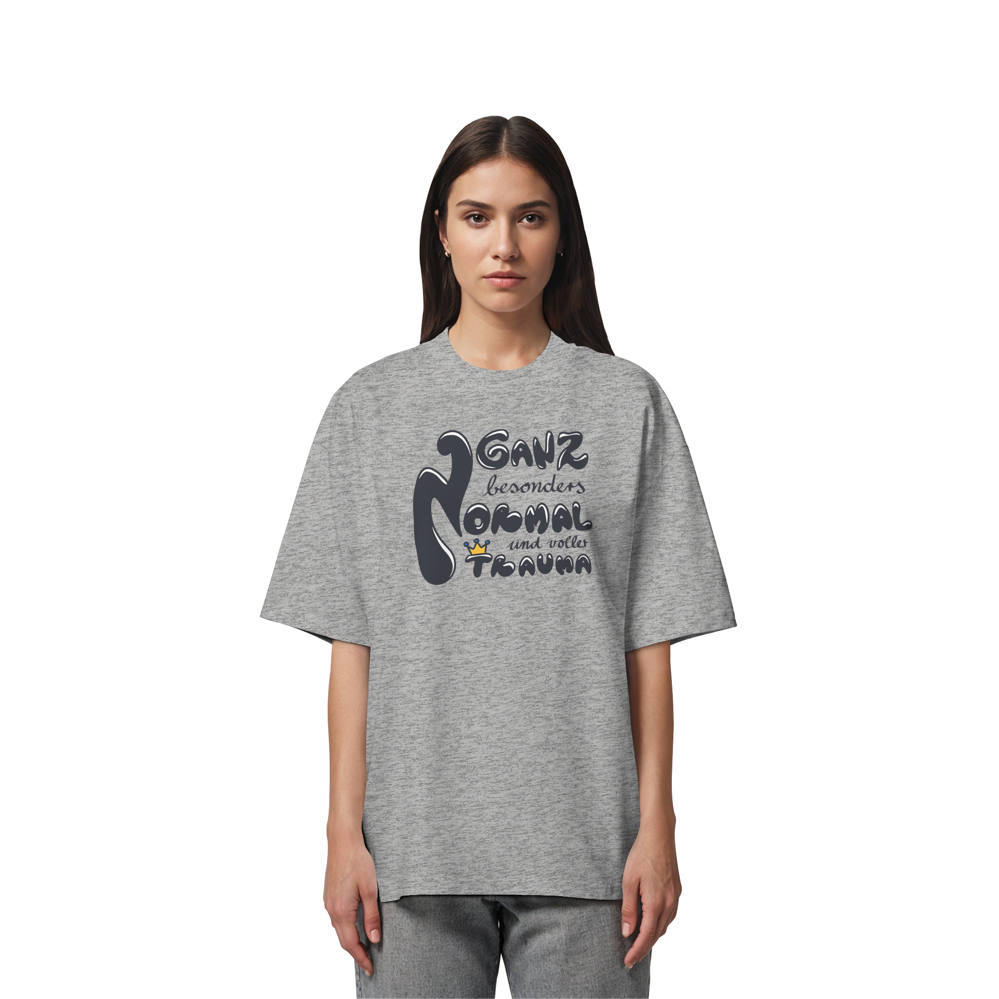 Ganz besonders Normal und voller Trauma "Schwarze Edition" - Organic Oversize Shirt