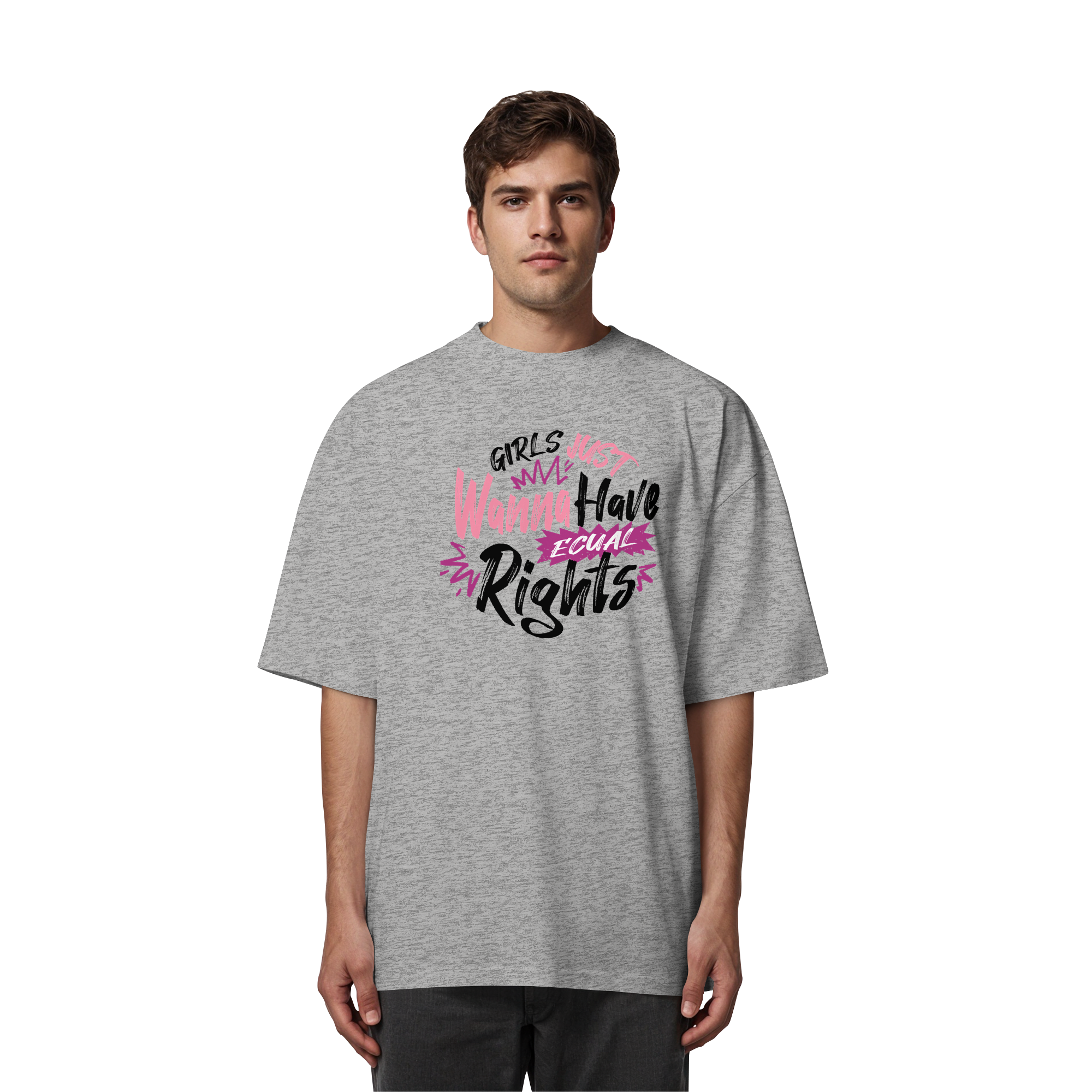 Girls Just Wanna Have Equal Rights - Organic Oversize Shirt