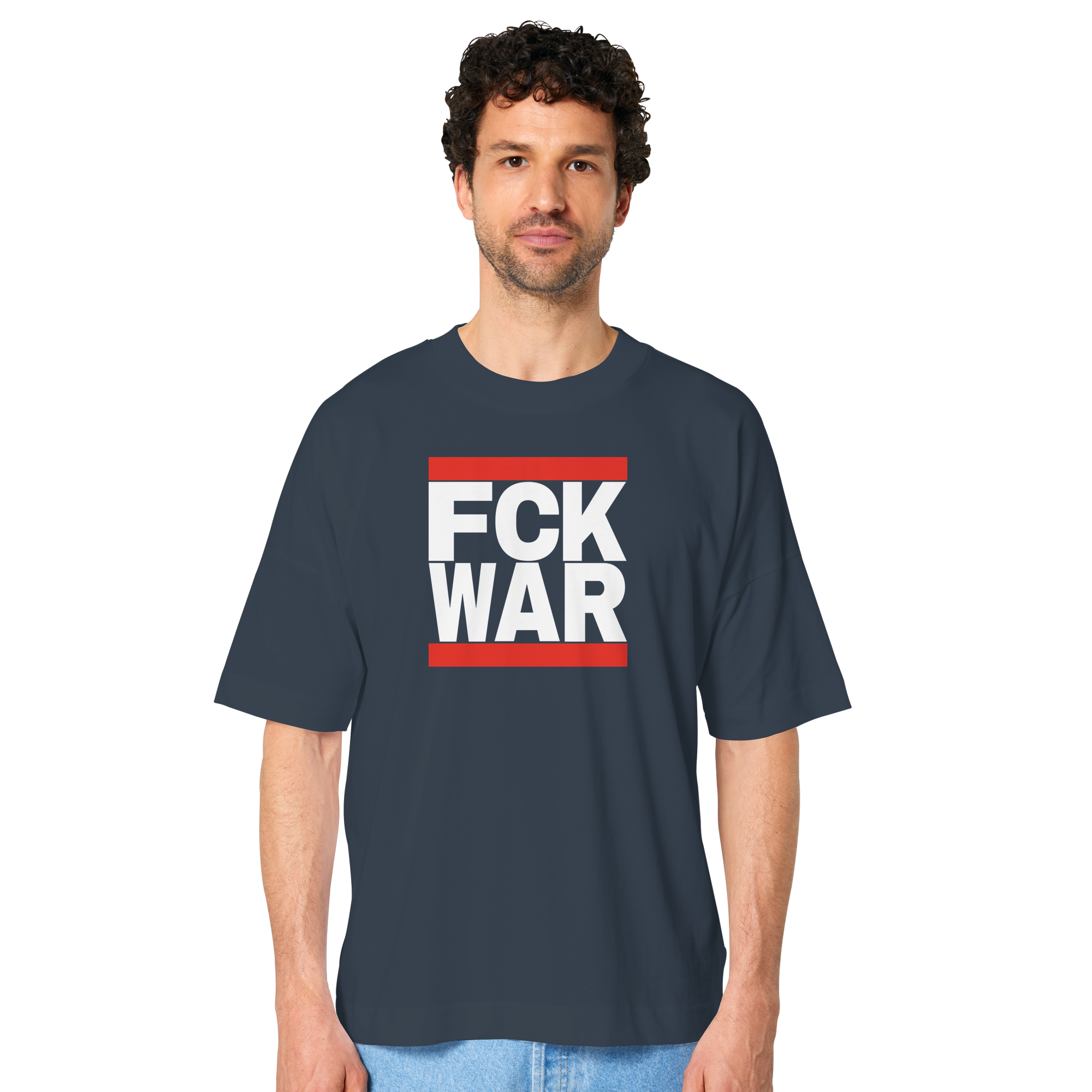 FCK WAR (weiße Schrift) - Organic Oversize Shirt