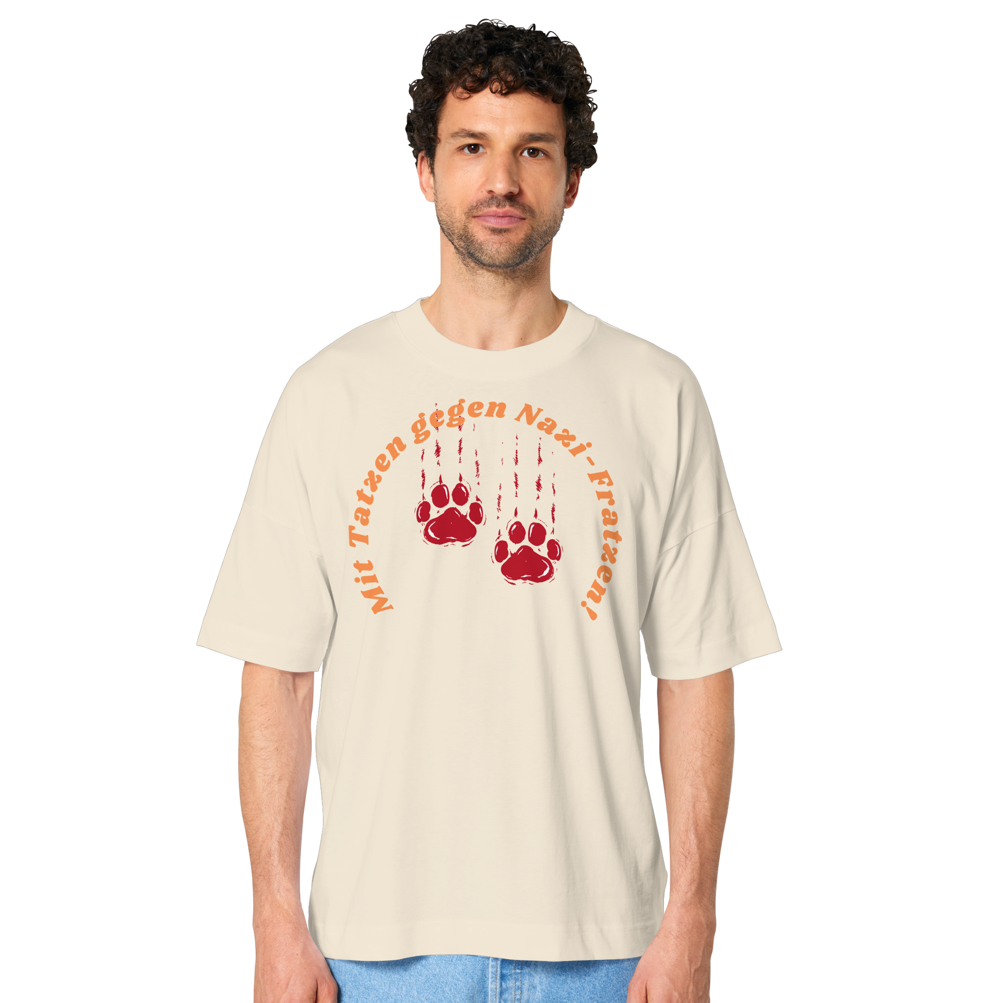 Mit Tatzen gegen Nazi Fratzen - Organic Oversize Shirt