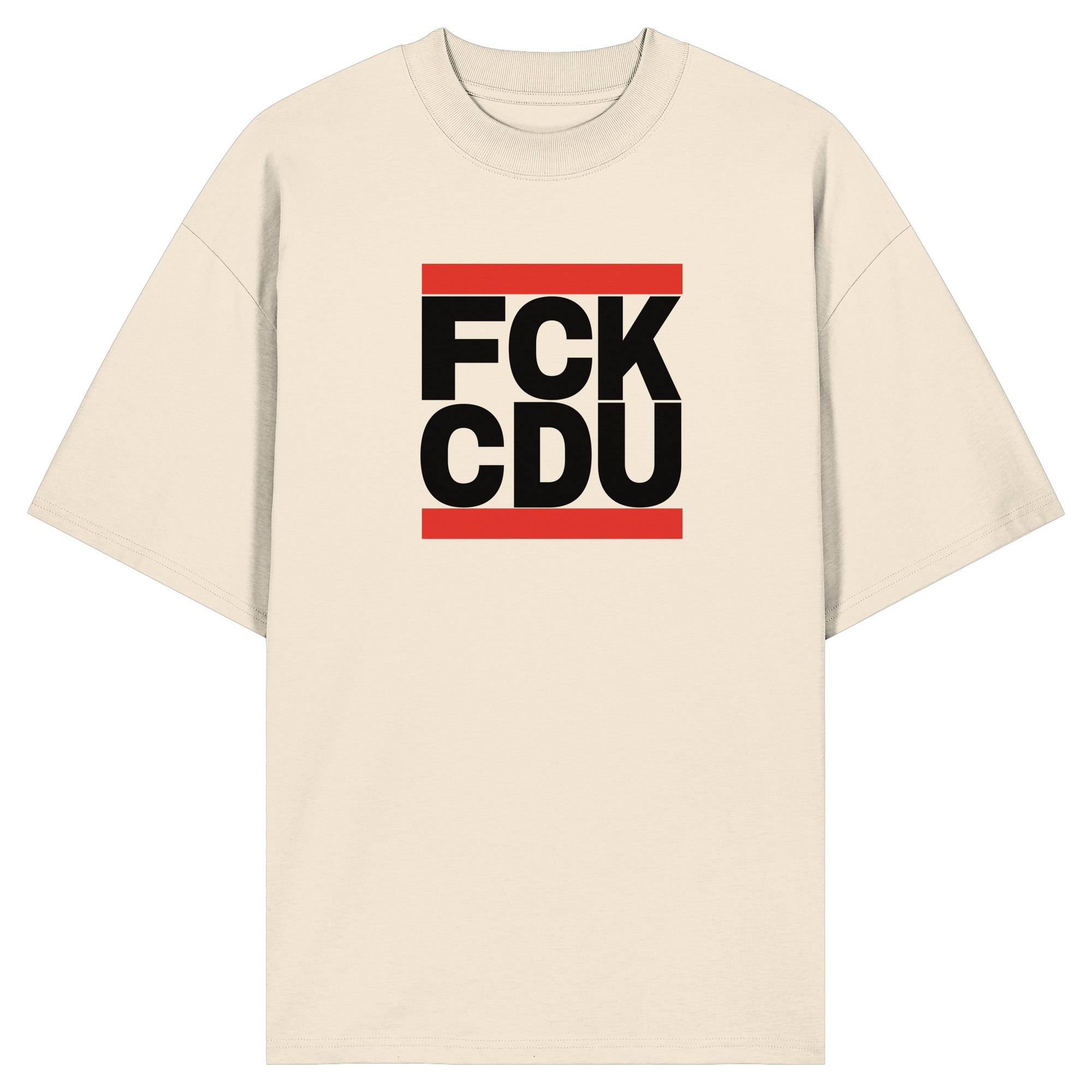 FCK CDU (schwarze Schrift) - Organic Oversize Shirt