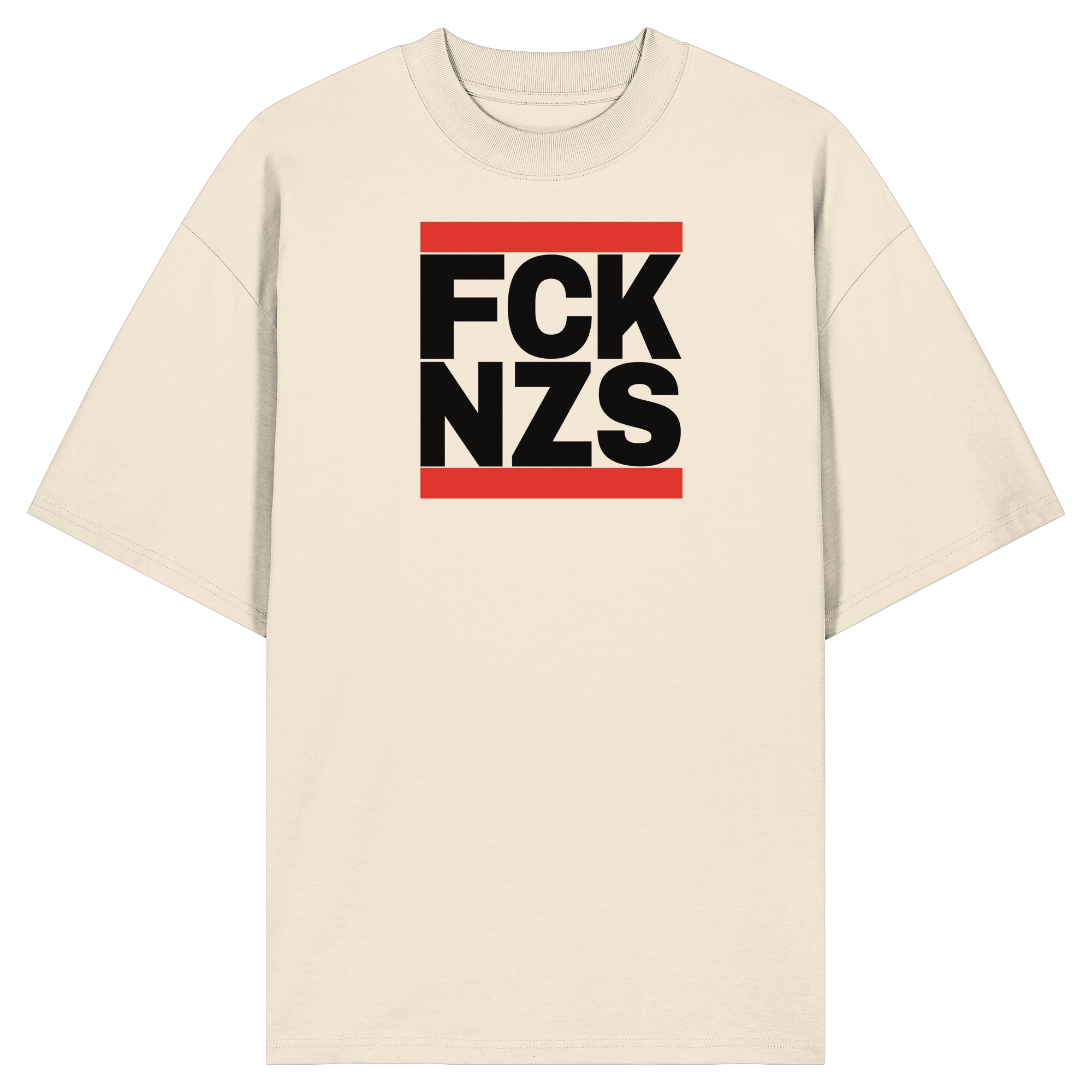 FCK NZS (schwarze Schrift) - Organic Oversize Shirt