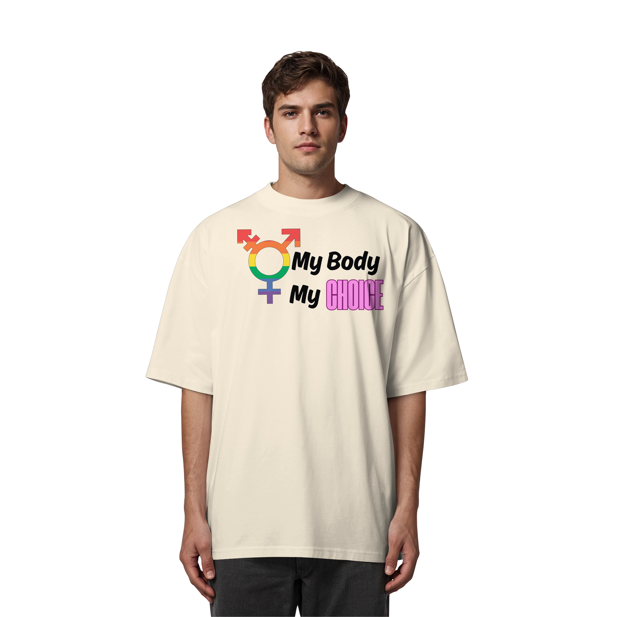 My Body My Choice "Rainbow Resistance Edition" - Organic Oversize Shirt