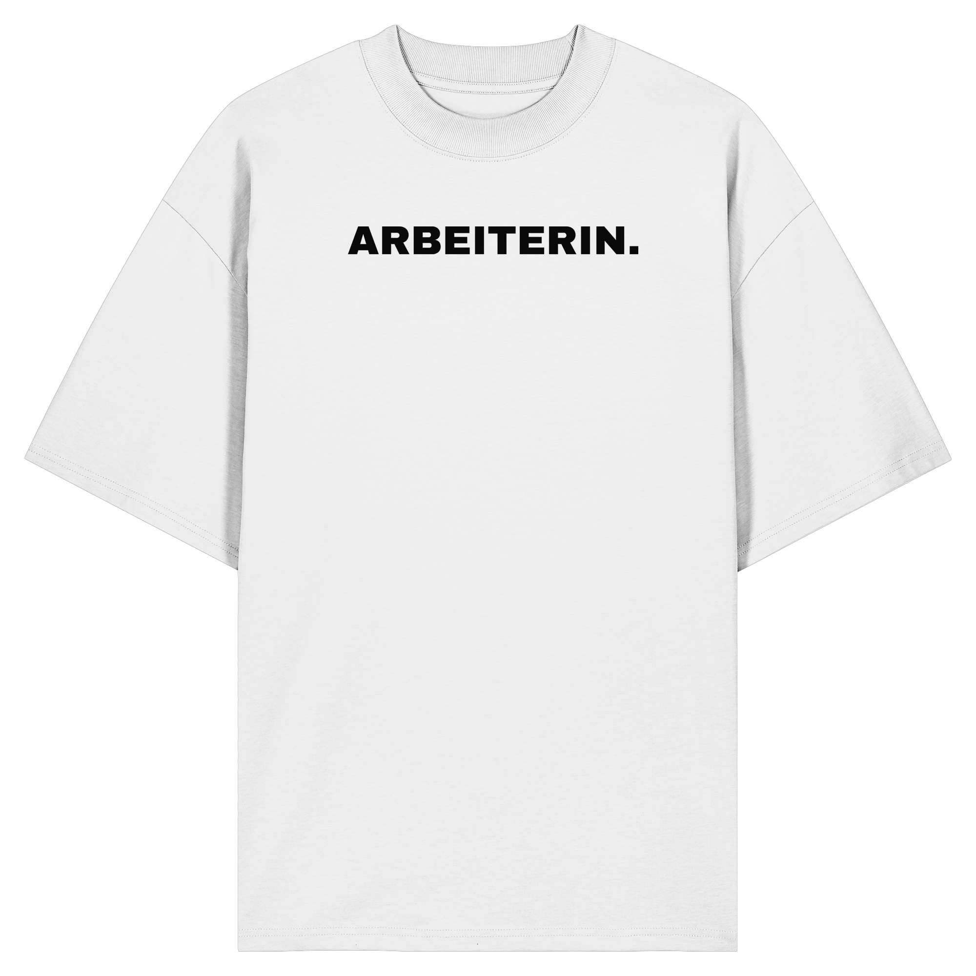 ARBEITERIN. "Plain Work Edition" - Organic Oversize Shirt