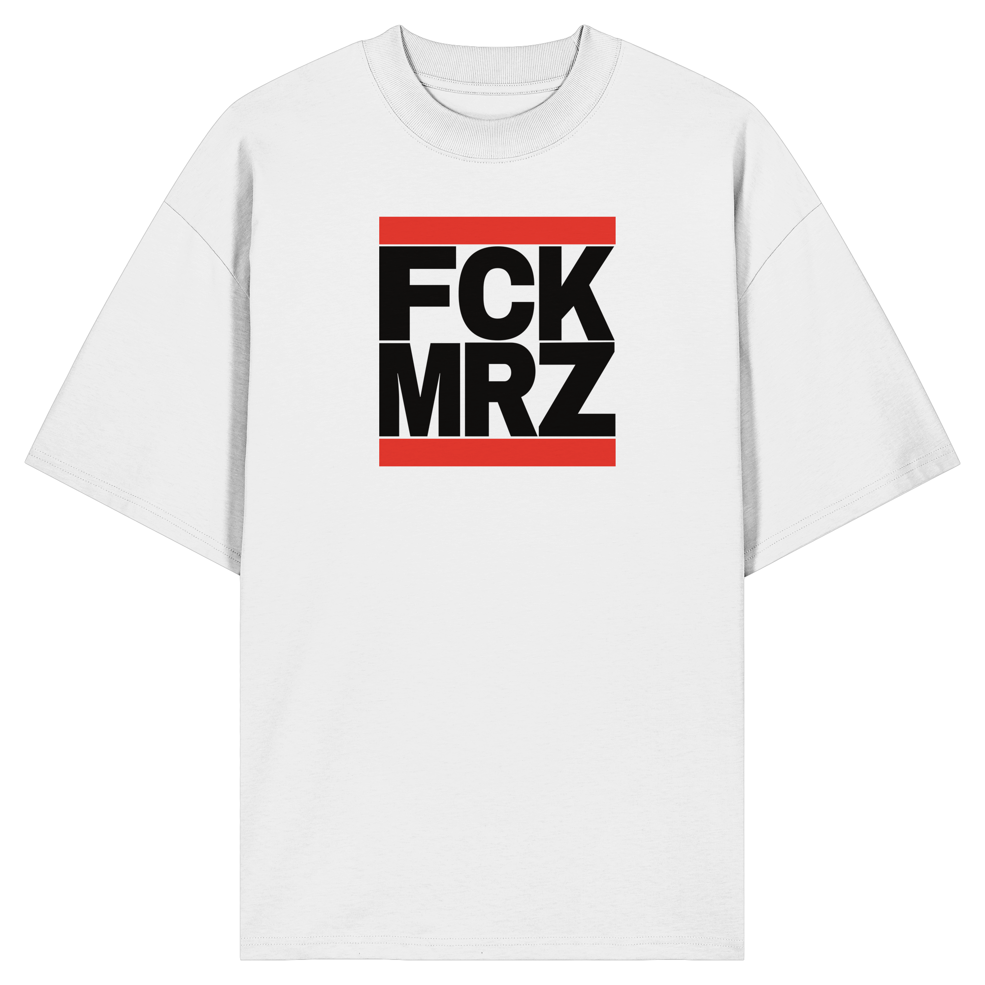 FCK MRZ (schwarze Schrift) - Organic Oversize Shirt