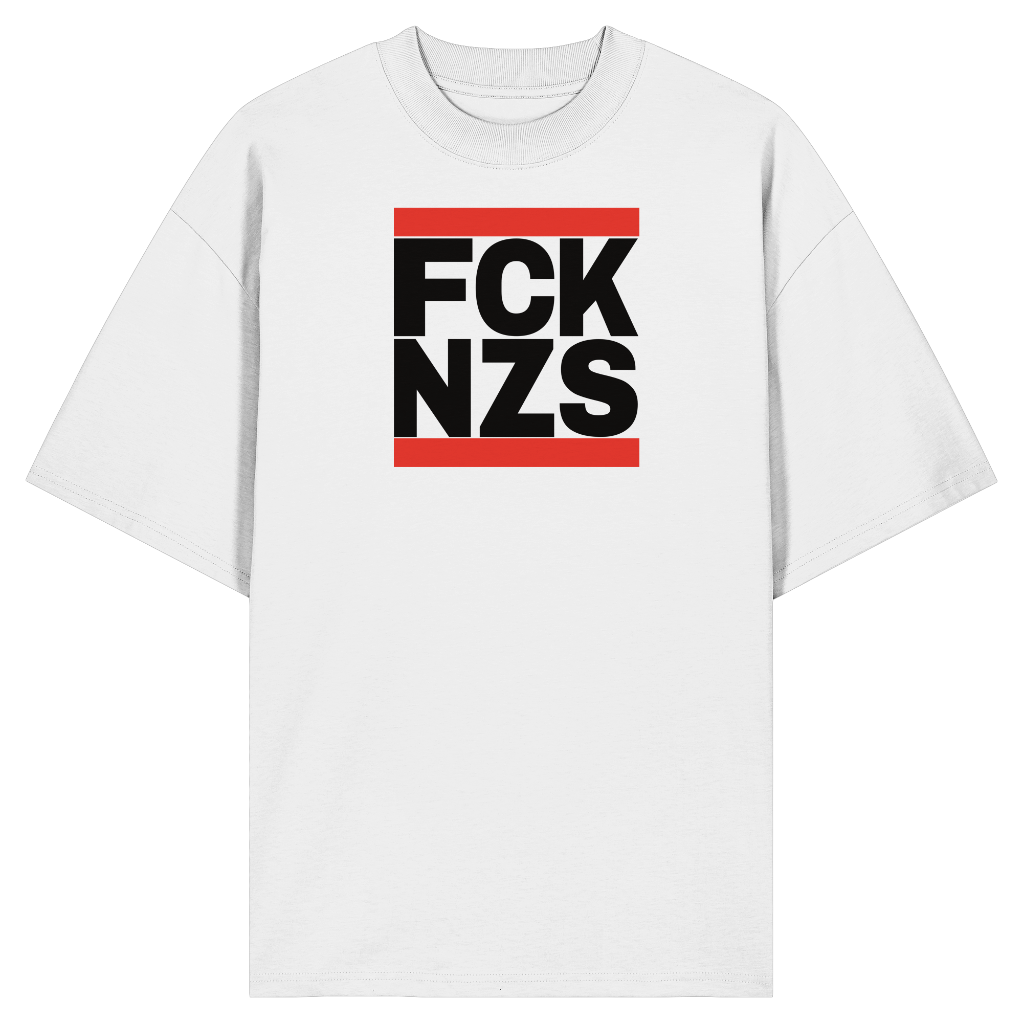 FCK NZS (schwarze Schrift) - Organic Oversize Shirt