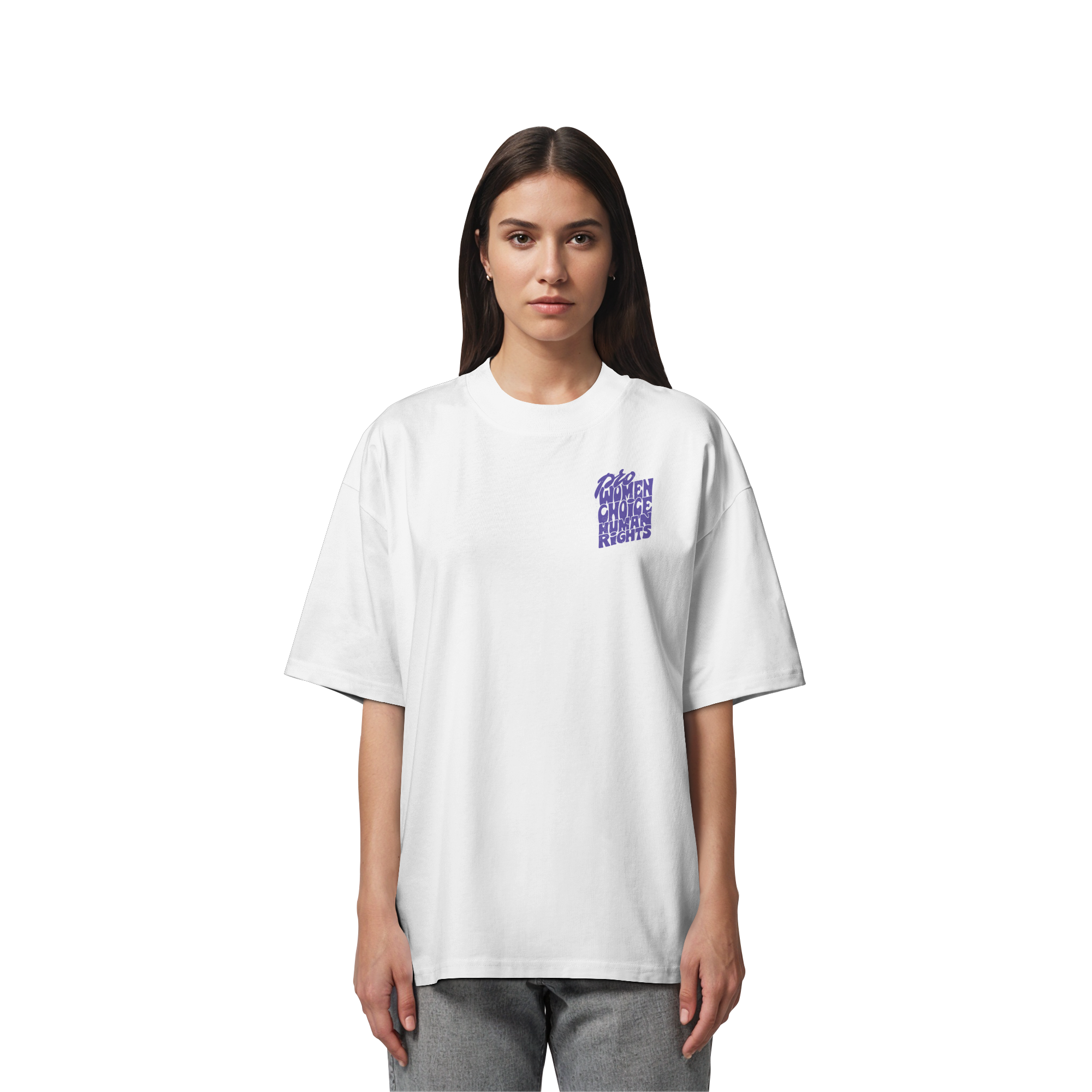 Pro Women Choice Human Rights "Lila Edition" - Organic Oversize Shirt