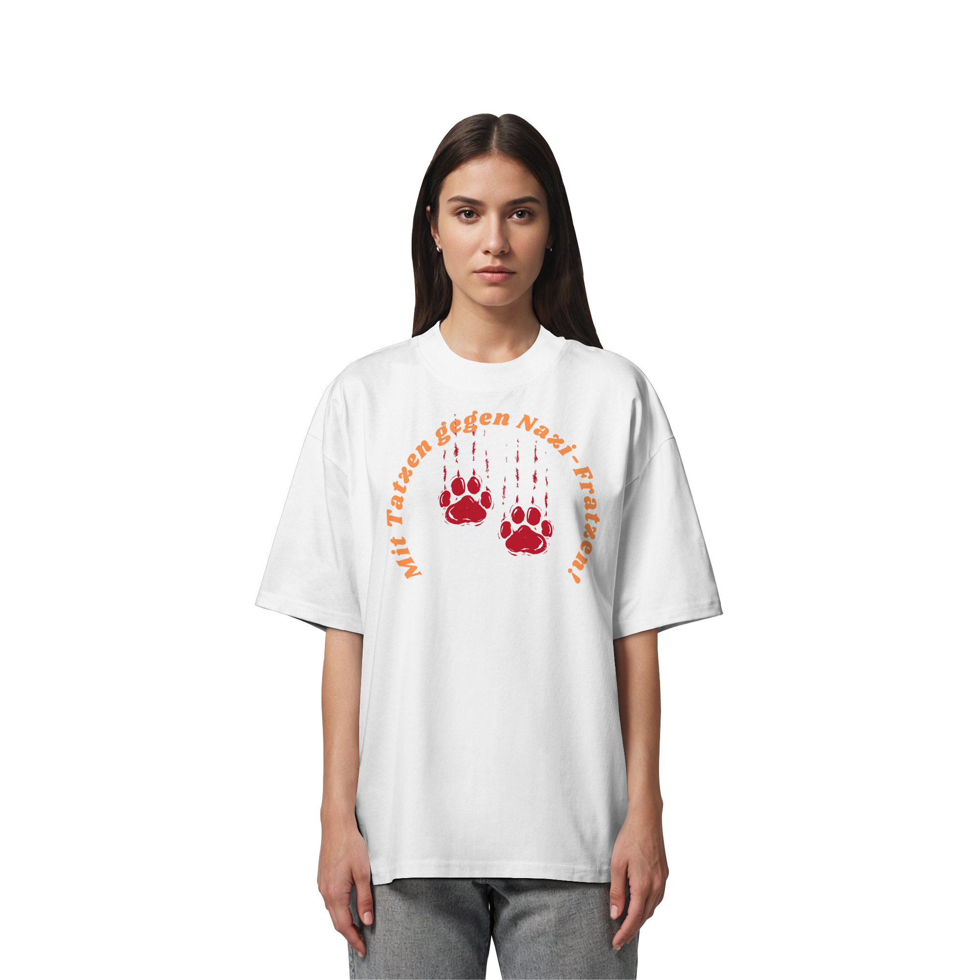 Mit Tatzen gegen Nazi Fratzen - Organic Oversize Shirt