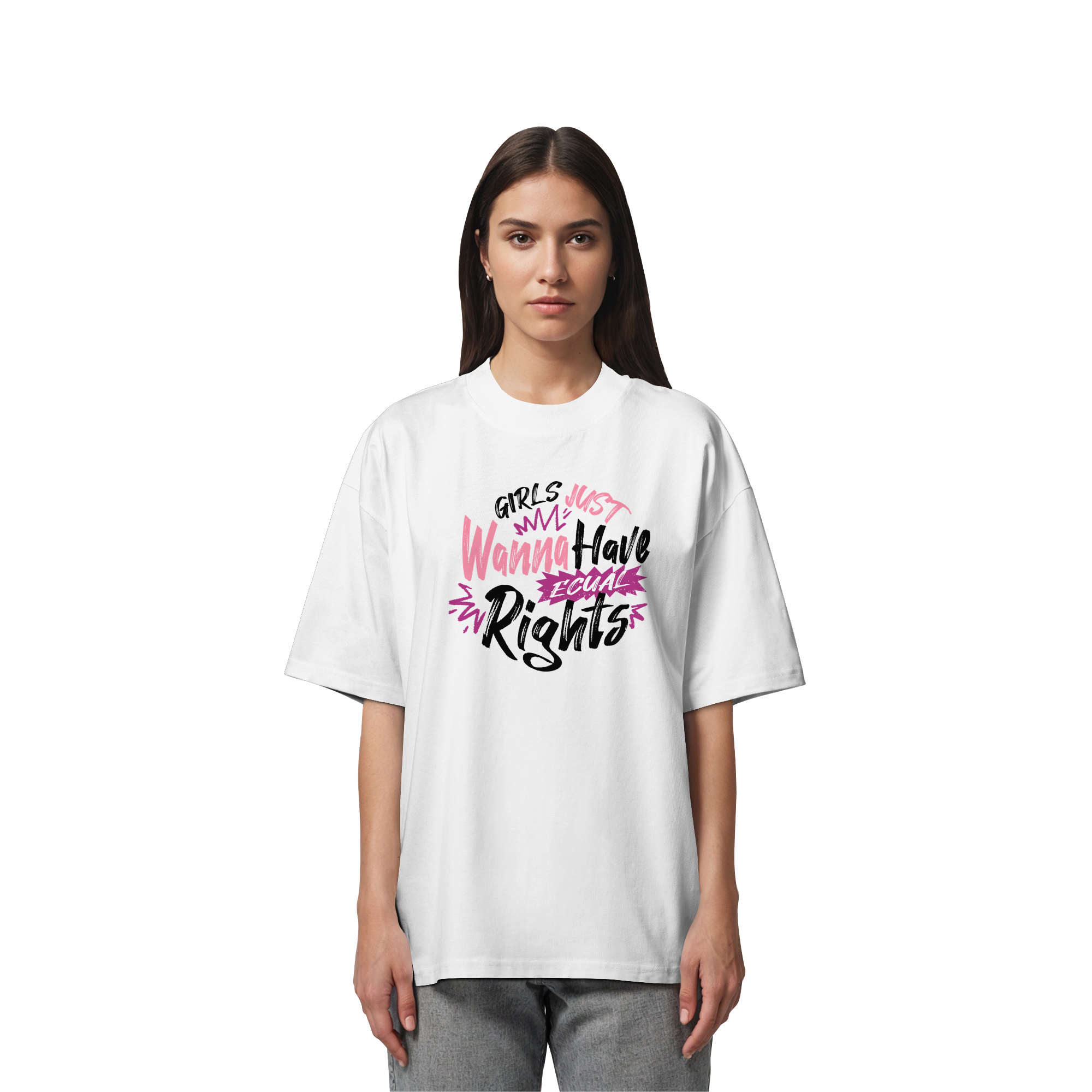 Girls Just Wanna Have Equal Rights - Organic Oversize Shirt