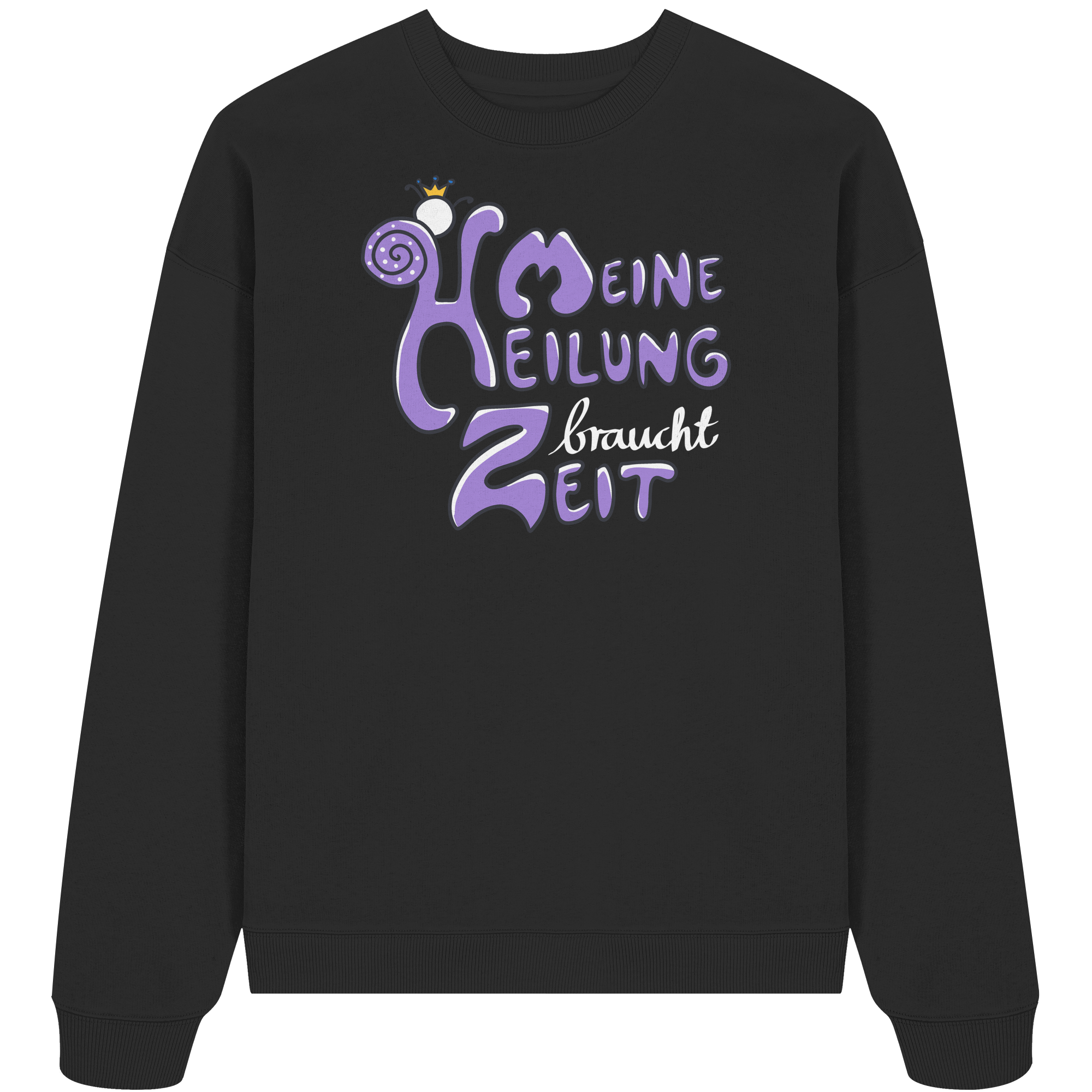 Meine Heilung braucht Zeit "Lila Edition" - Organic Oversize Sweatshirt