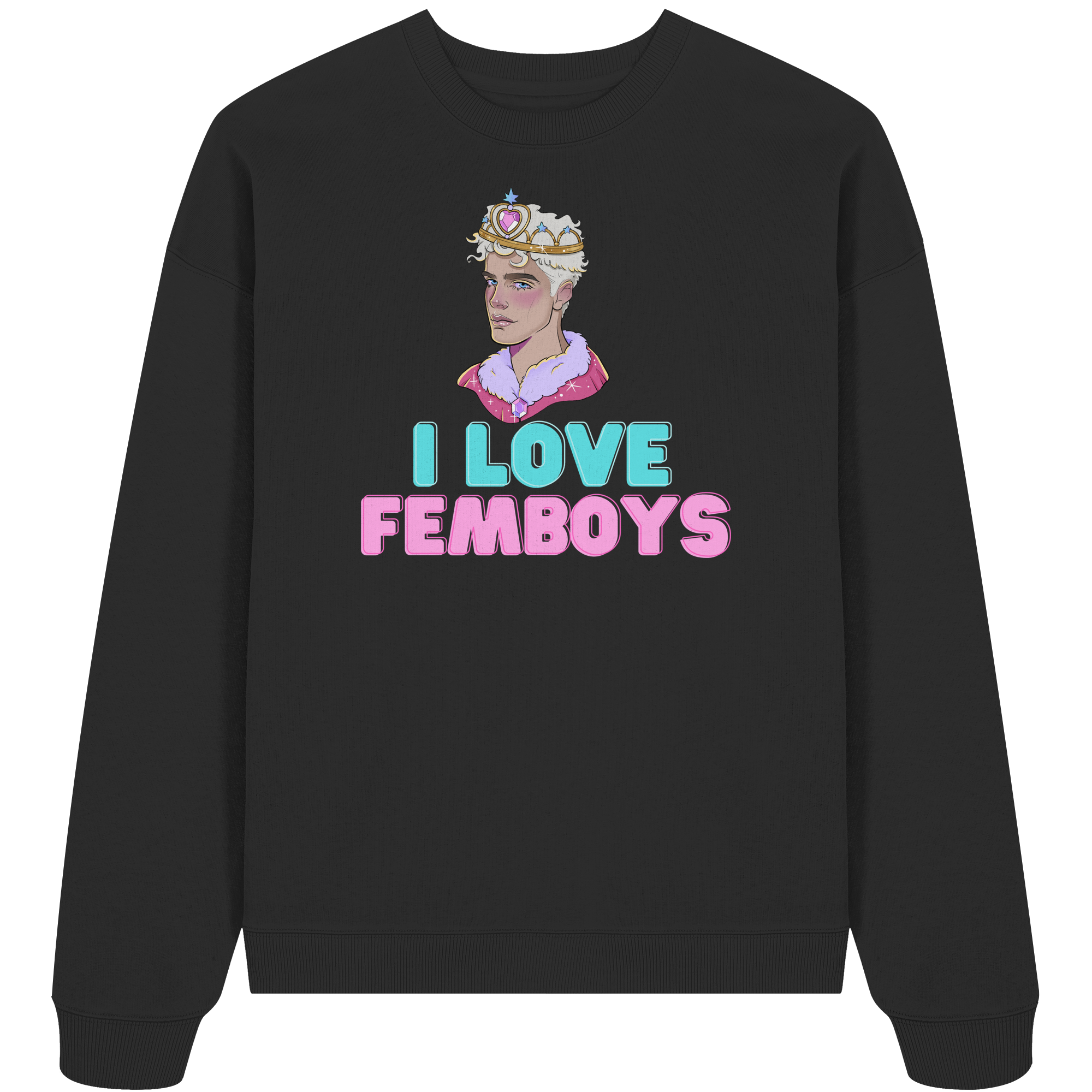 I Love Femboys "Royal Blush Edition" - Organic Oversize Sweatshirt