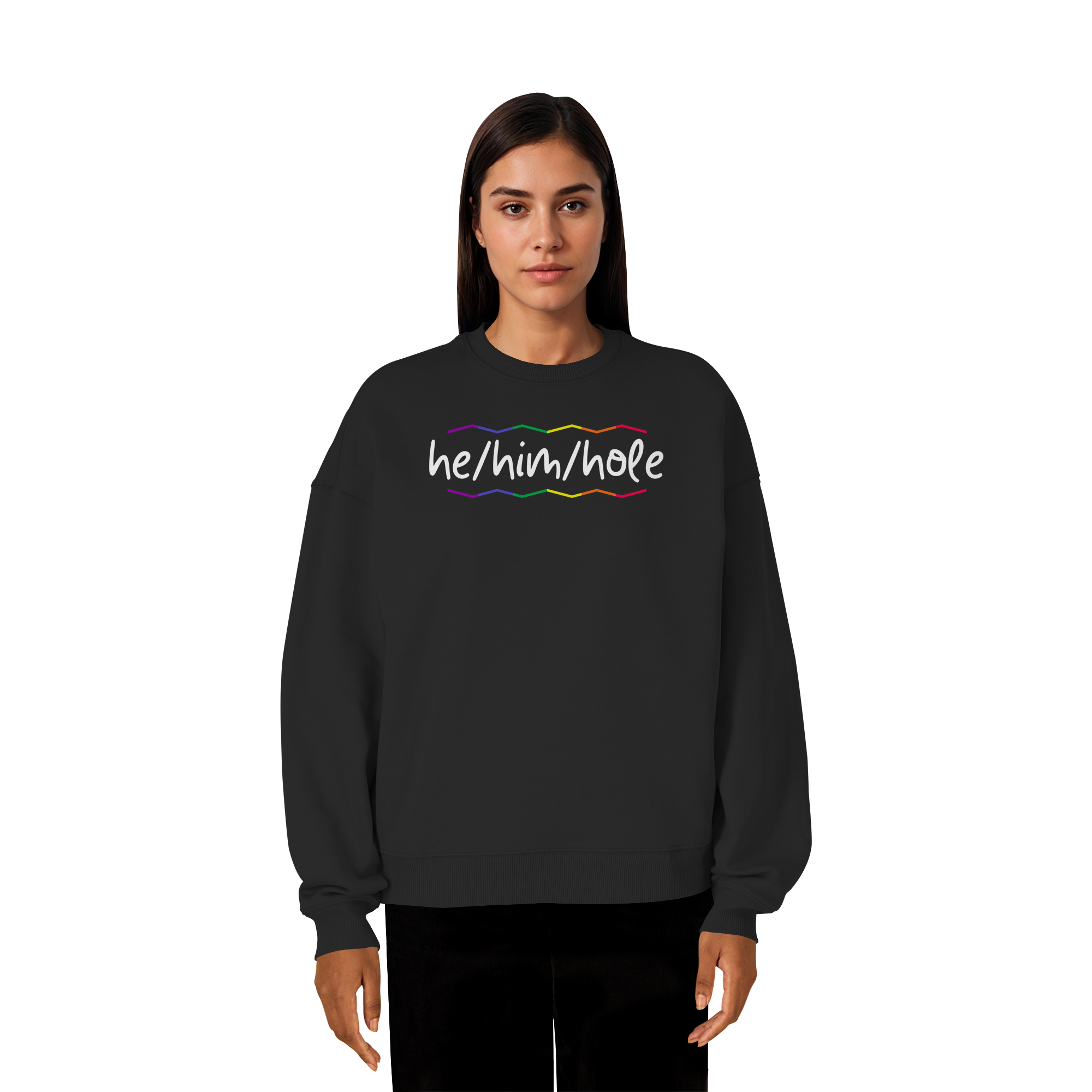 he/him/hole "Pride Waves Edition" - Organic Oversize Sweatshirt
