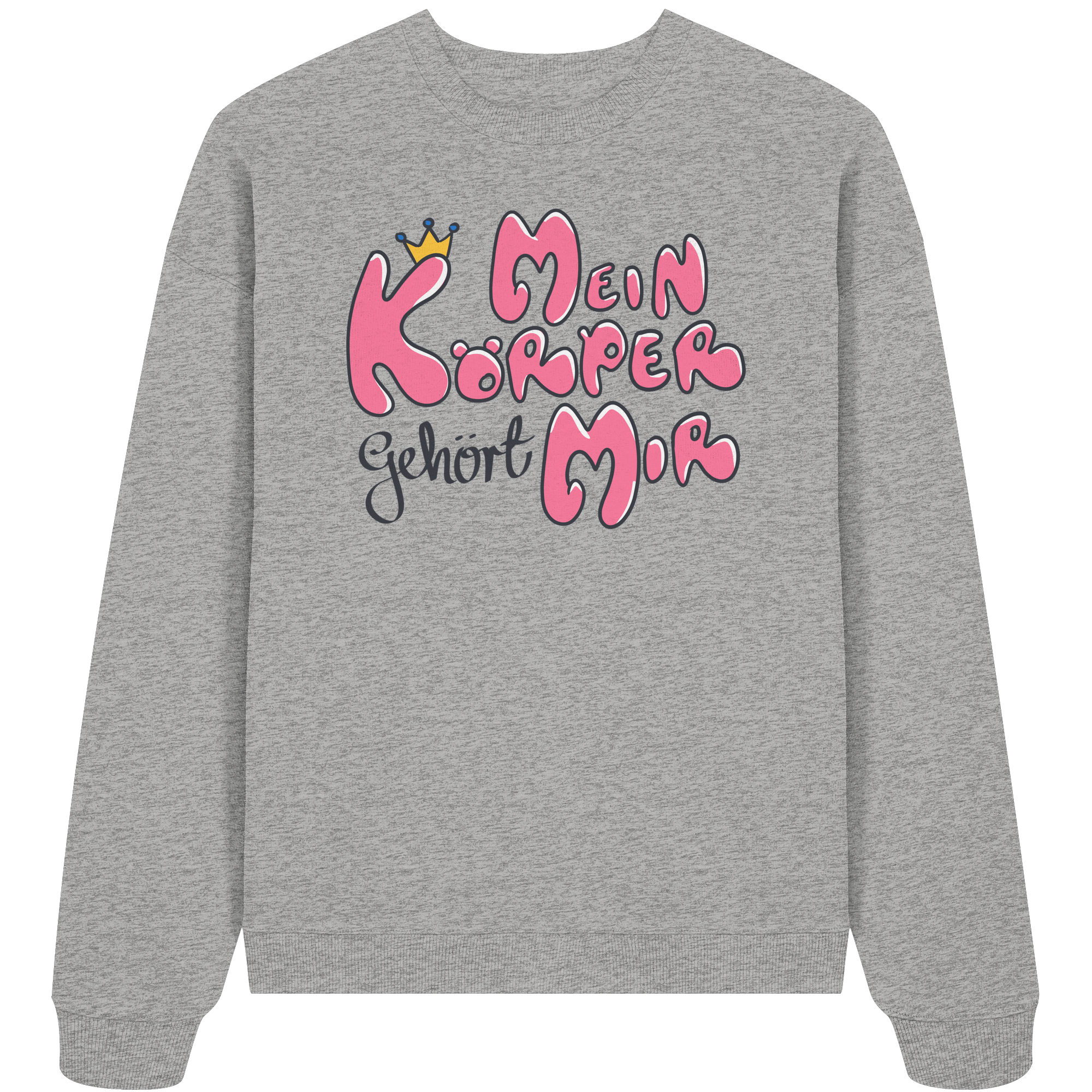 Mein Körper gehört mir "Pinke Edition" - Organic Oversize Sweatshirt