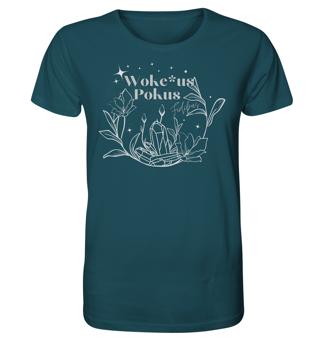 Woke*us Pokus (weiße Schrift) - Organic Shirt