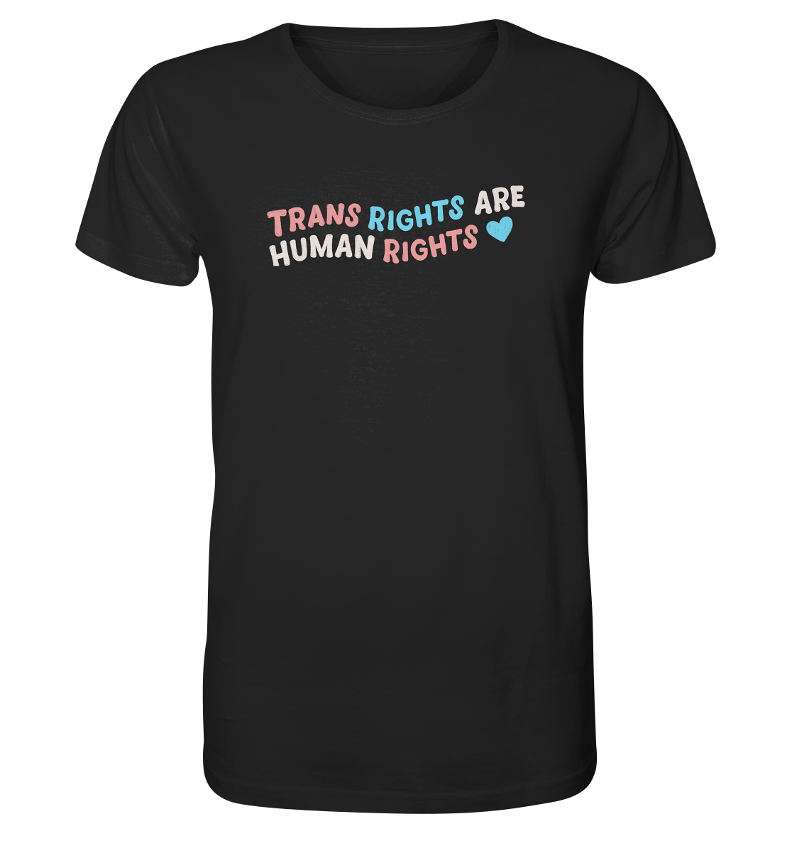 Trans Rights are Human Rights "Pastel Power Edition" - Organic Shirt