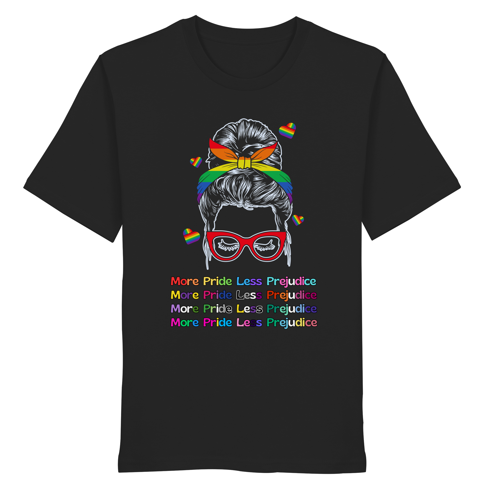 More Pride Less Prejudice - Organic Shirt