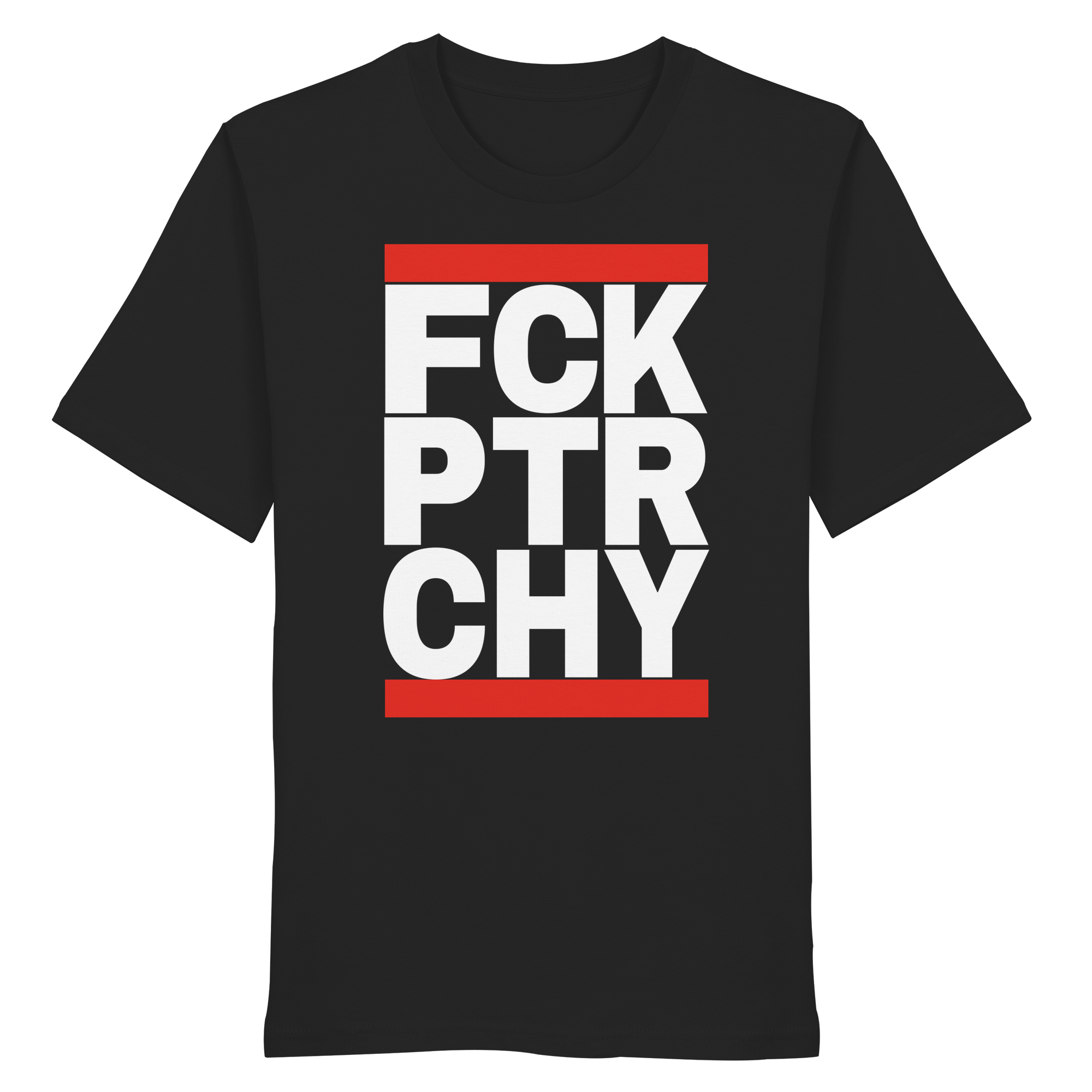 FCK PTRCHY - Organic Shirt