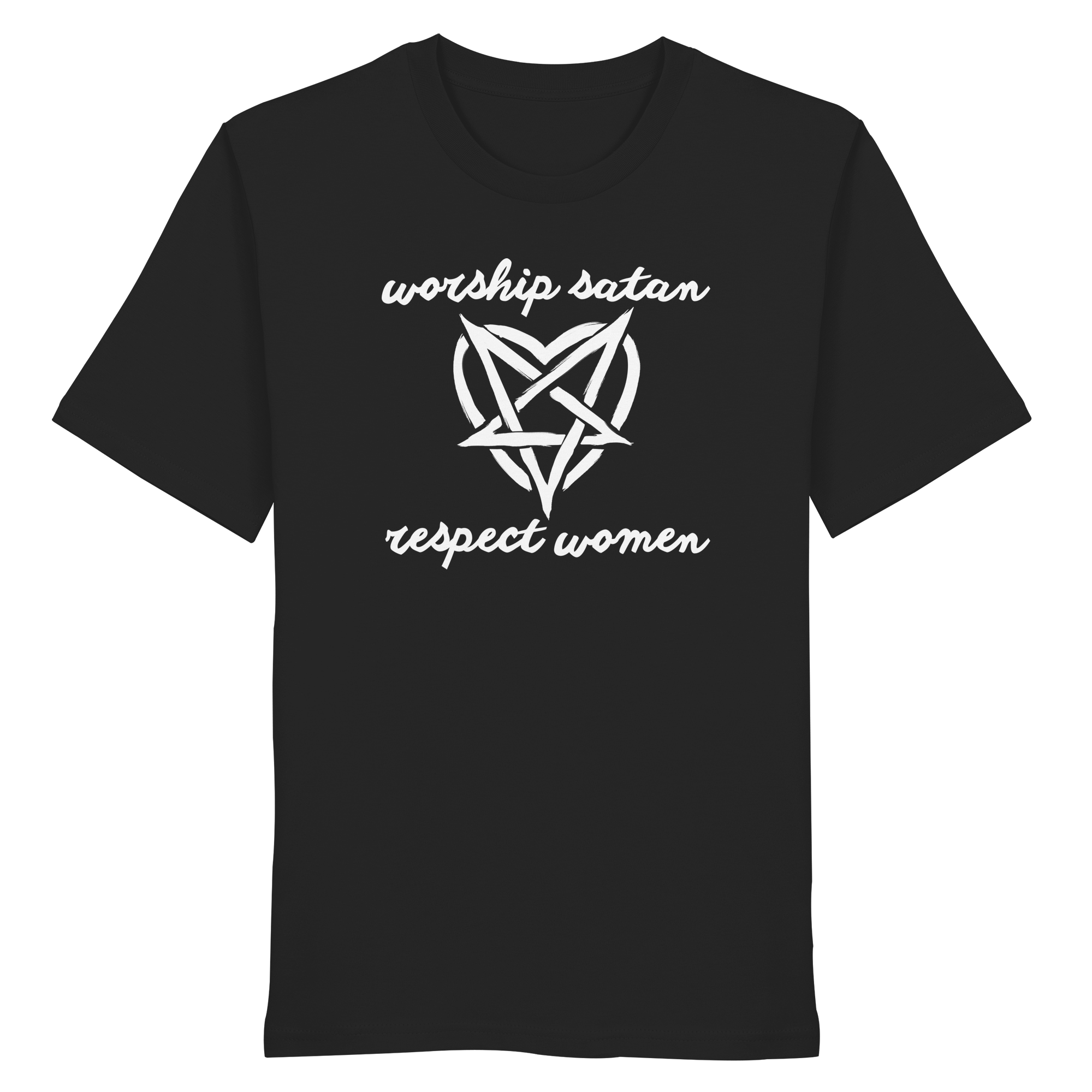 Worship Satan Respect Women - Organic Shirt