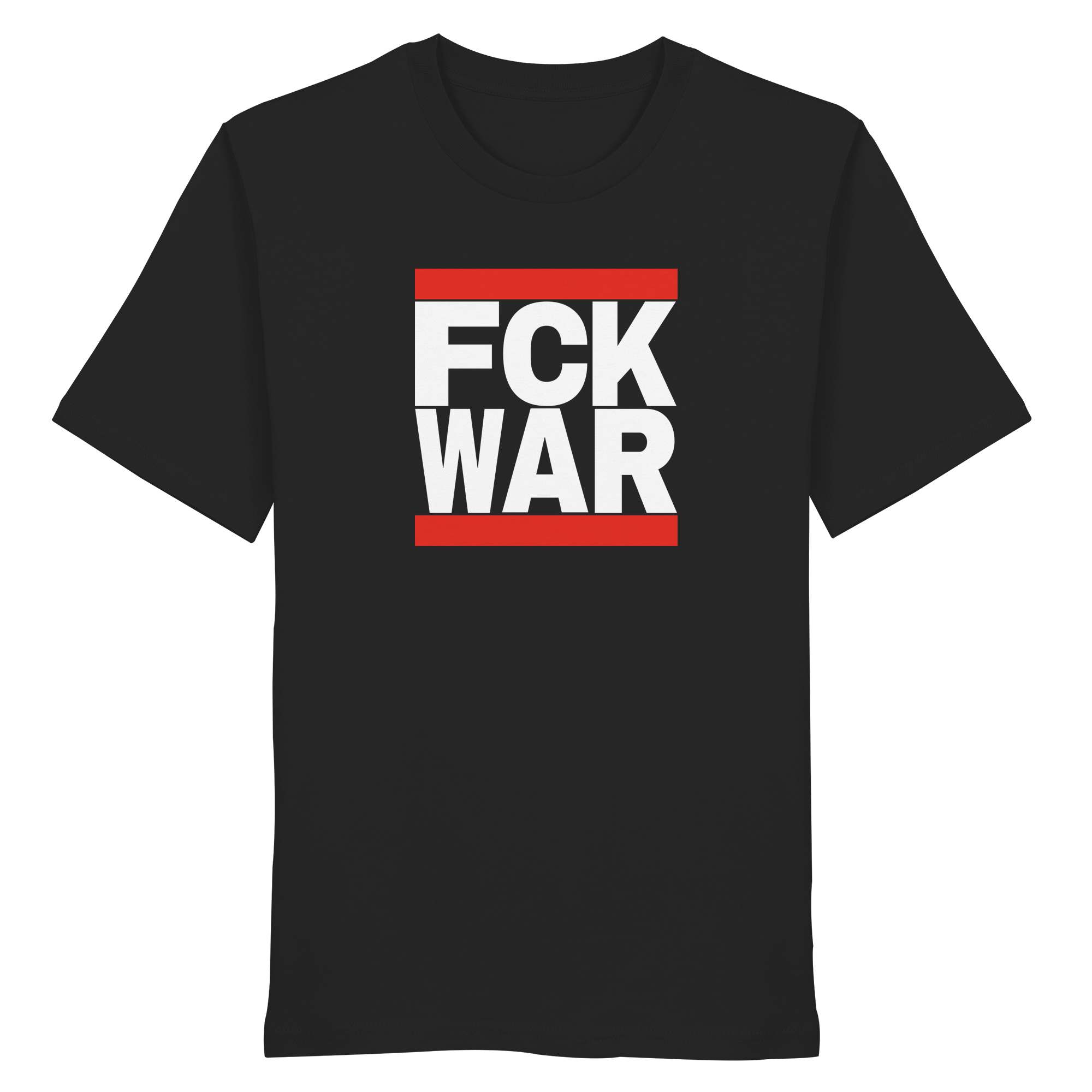 FCK WAR (weiße Schrift) - Organic Shirt