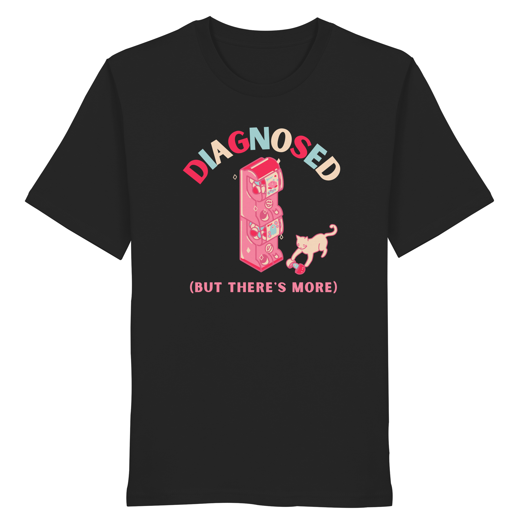 Diagnosed, but there's more - Organic Shirt
