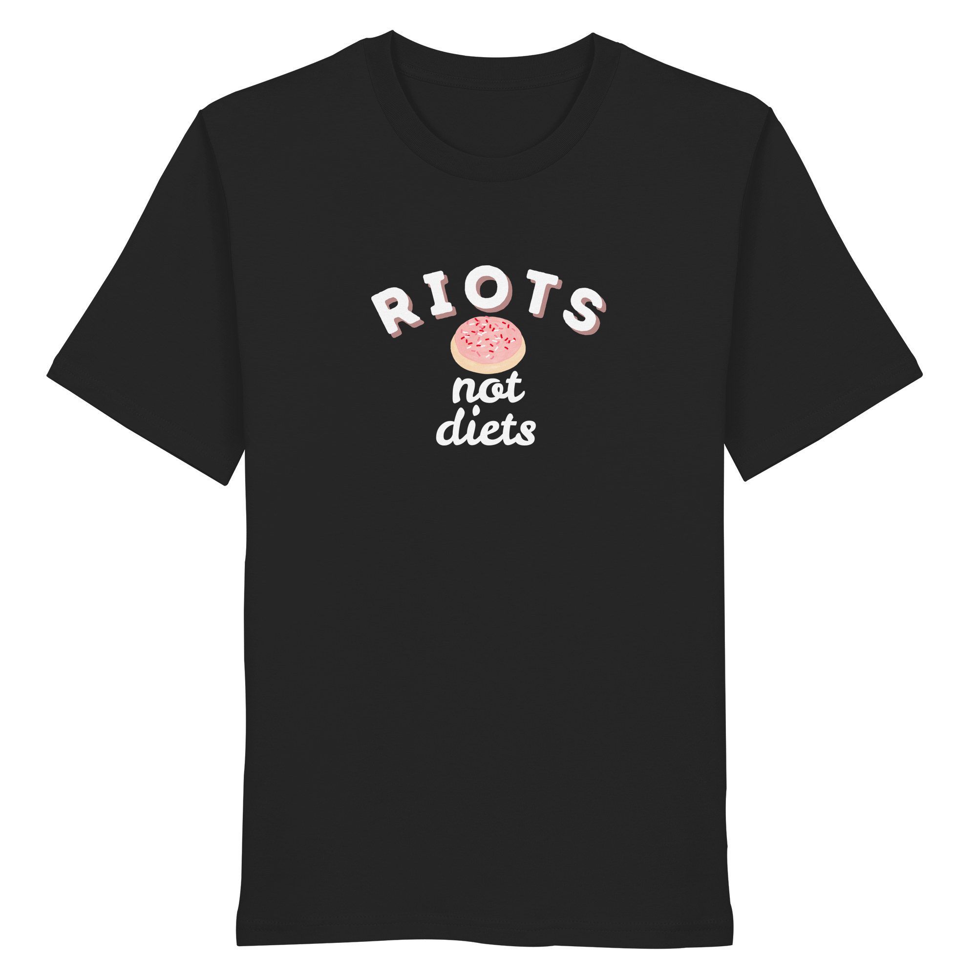 Riots not Diets - Organic Shirt
