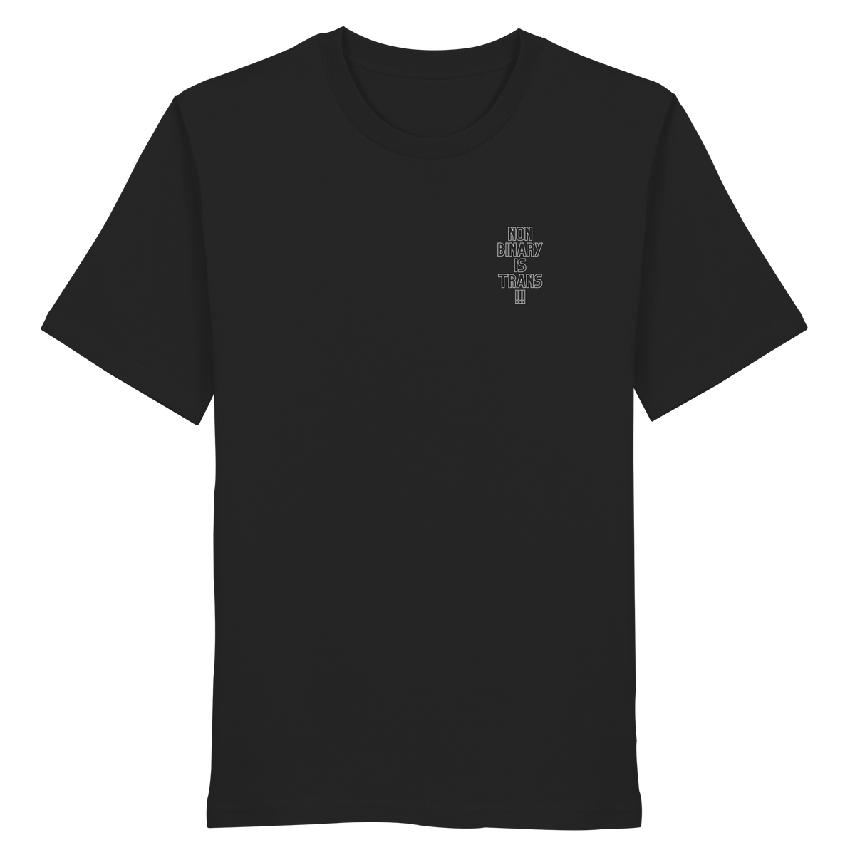 Nonbinary is Trans "Statement Edition" Stick - Organic Shirt