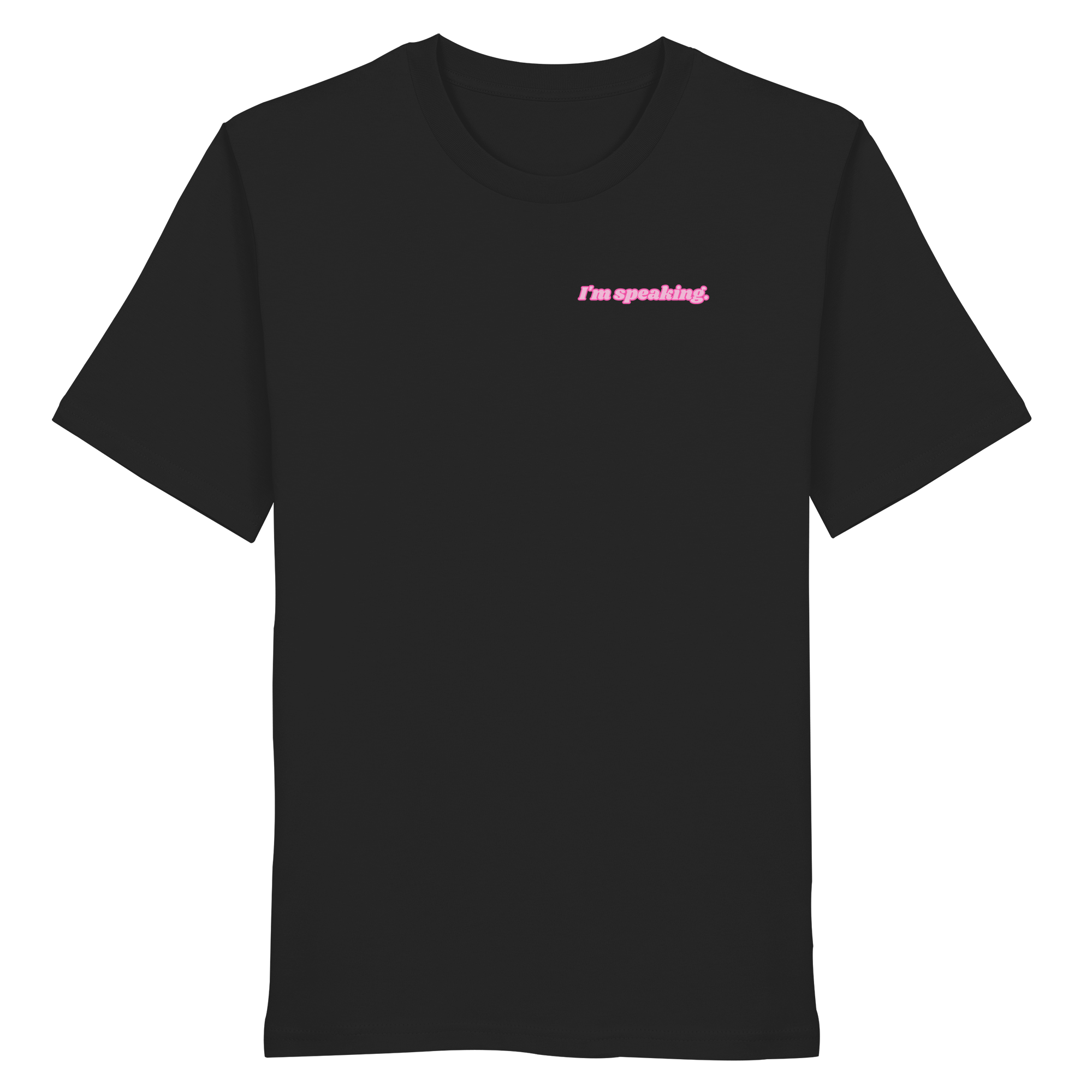 I'm speaking - Organic Shirt