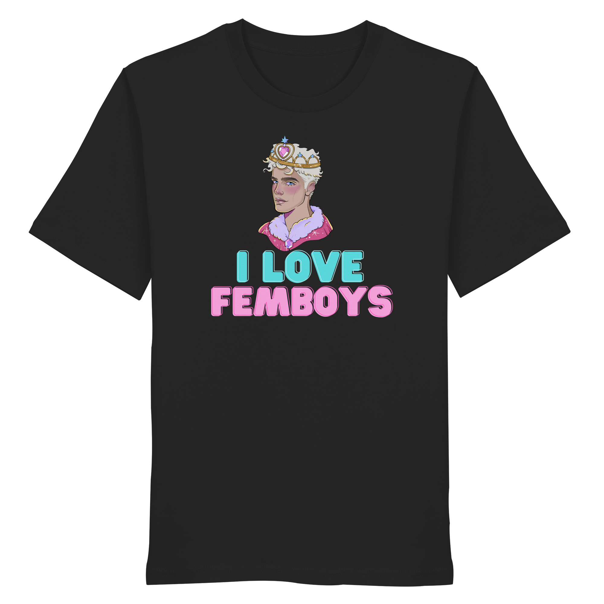 I Love Femboys "Royal Blush Edition" - Organic Shirt