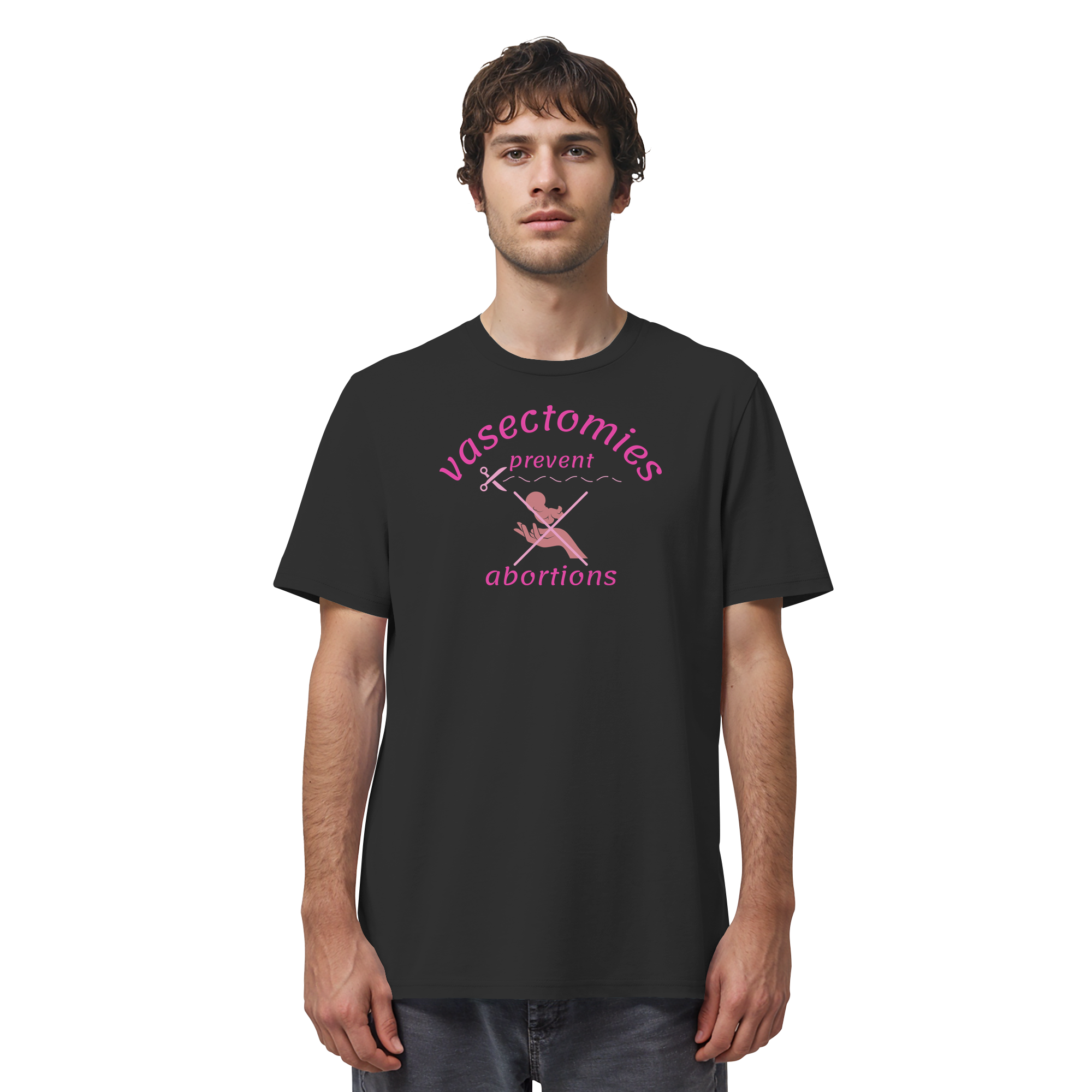 Vasectomies Prevent Abortions - Organic Shirt