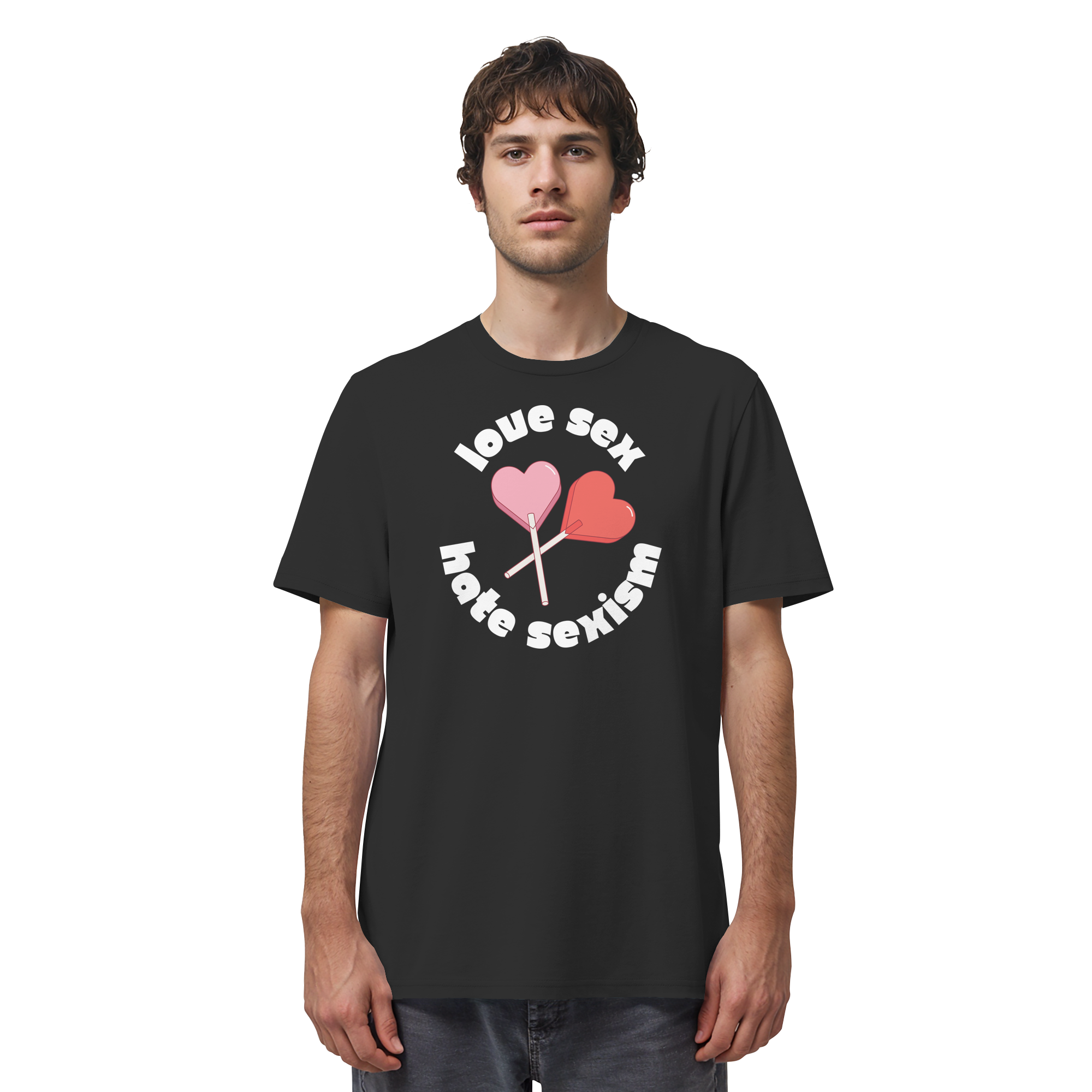 Love Sex Hate Sexism - Organic Shirt