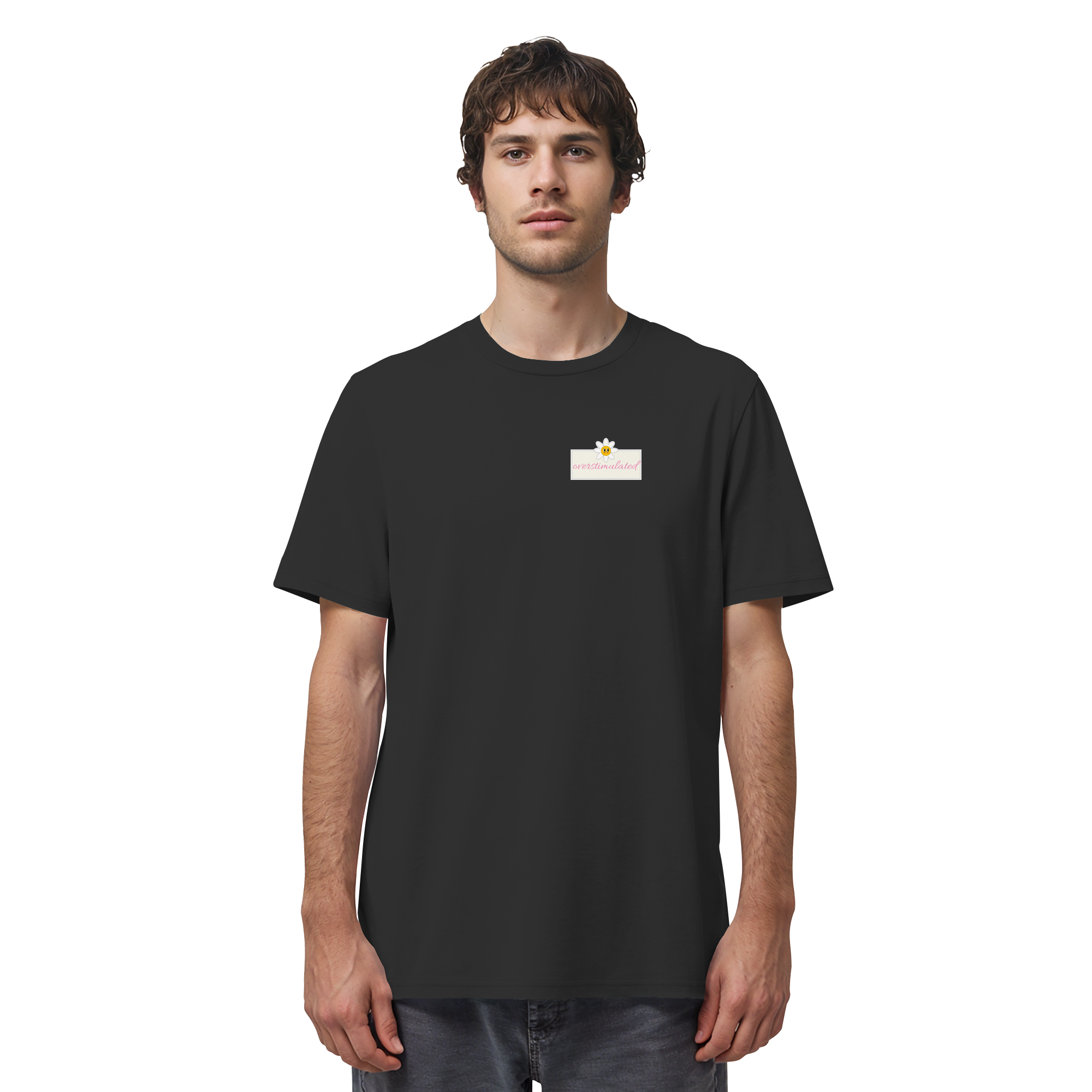 Overstimulated - Organic Shirt