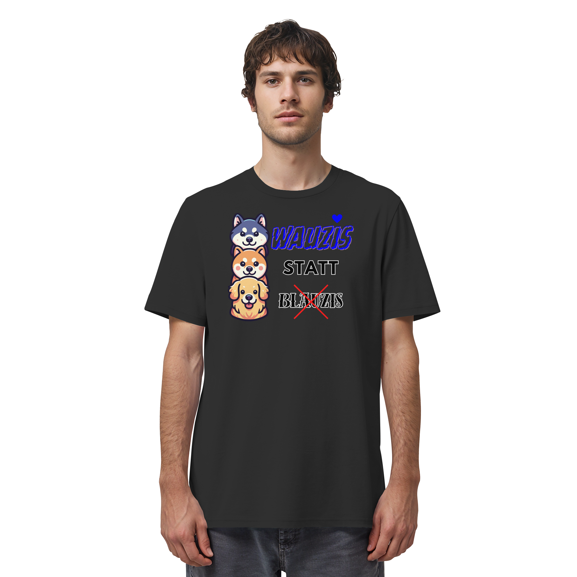 Wauzis statt Blauzis - Organic Shirt