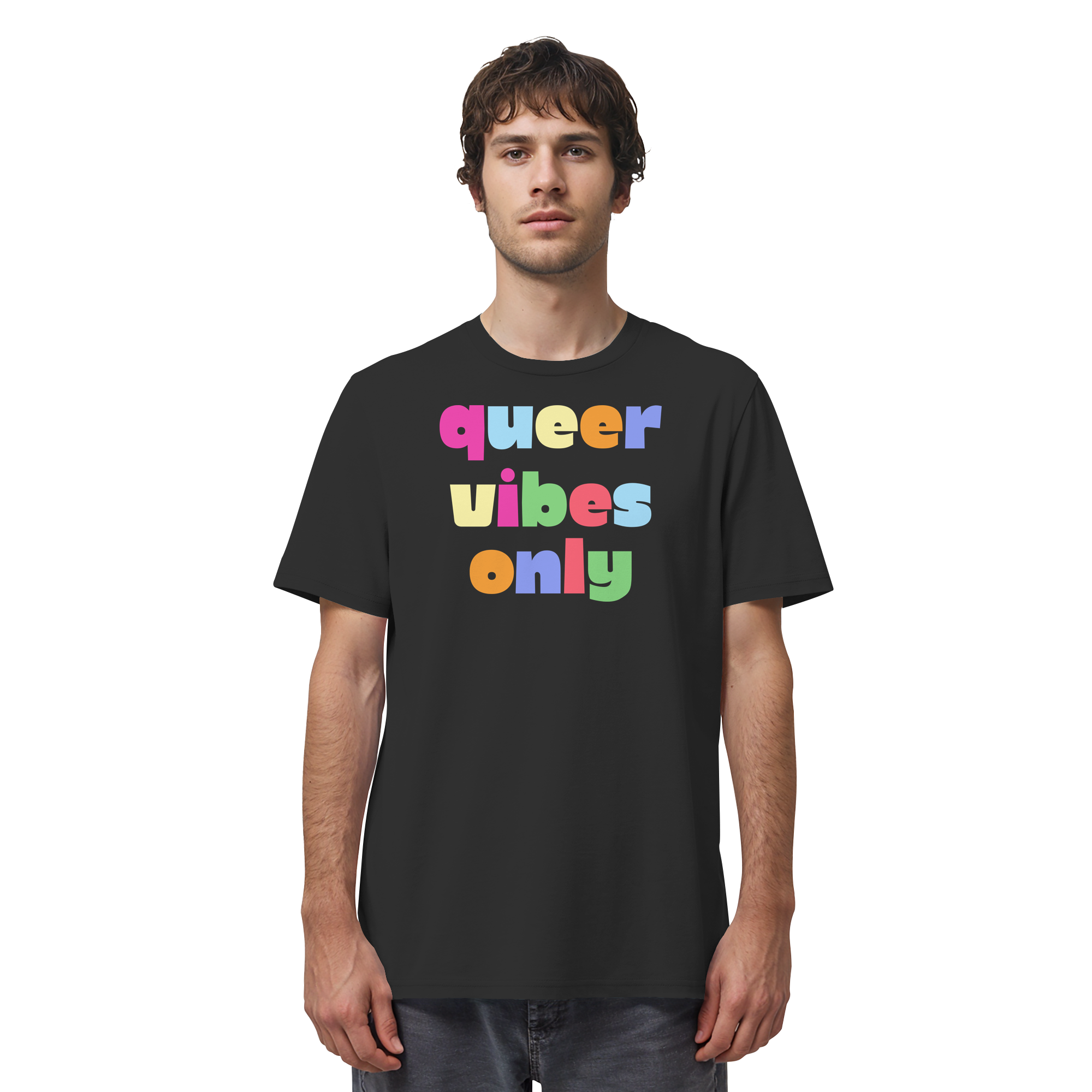 Queer Vibes Only - Organic Shirt