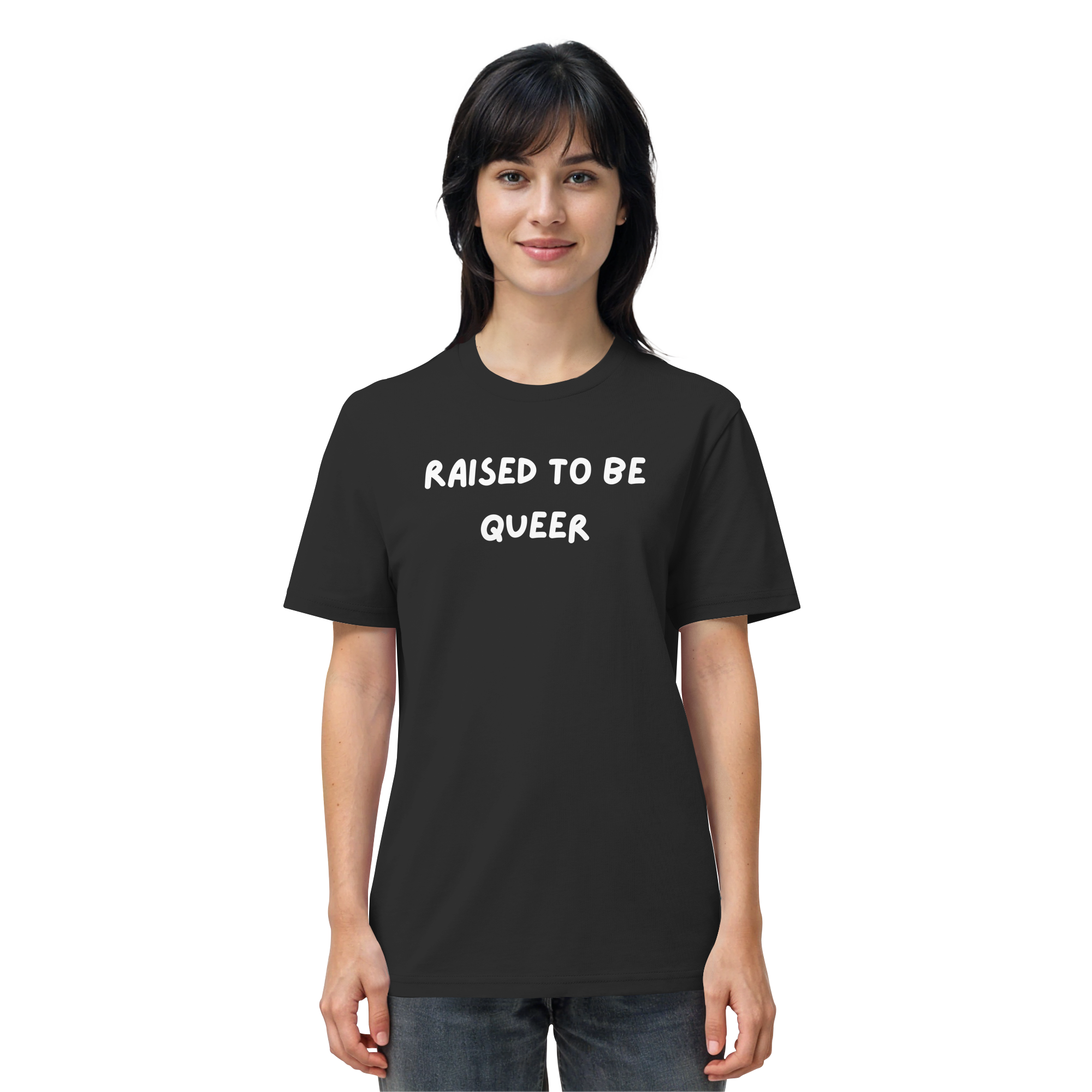Raised To Be Queer - Organic Shirt