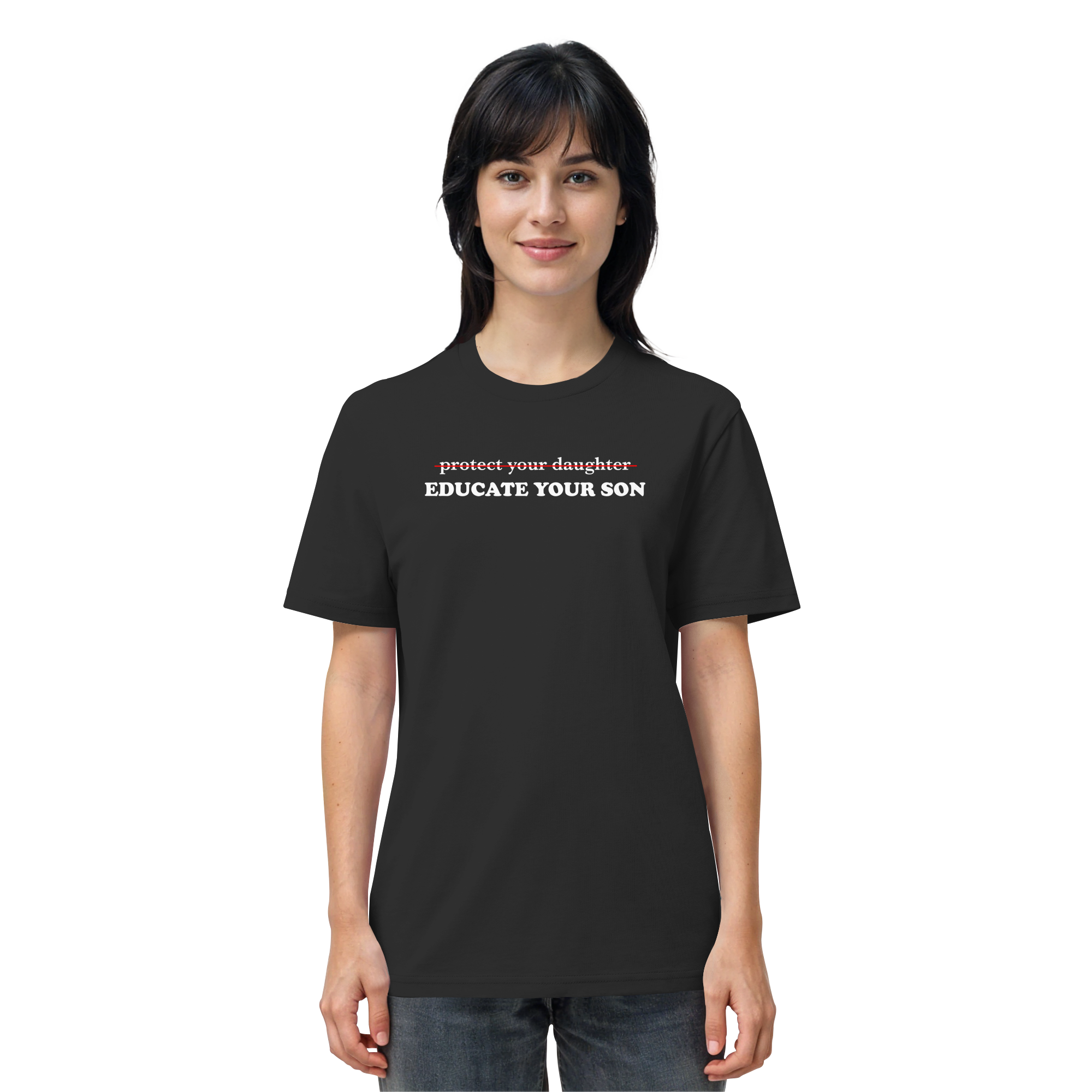 Don't Protect Your Daughters: Educate Your Sons "Singular Edition" (dunkel) - Organic Shirt