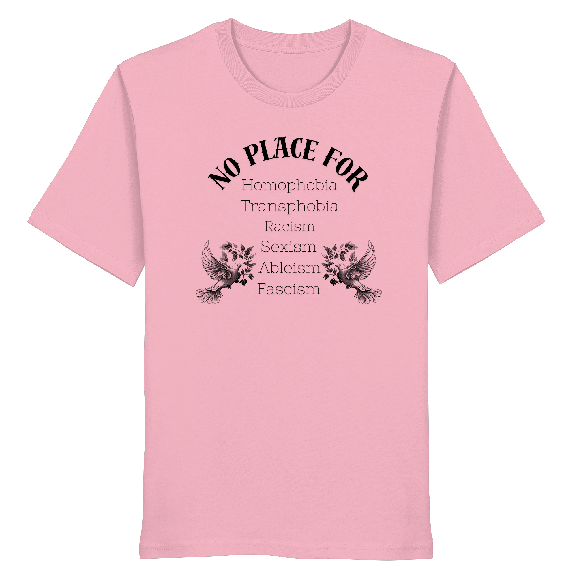 No Place For (schwarze Schrift) - Organic Shirt