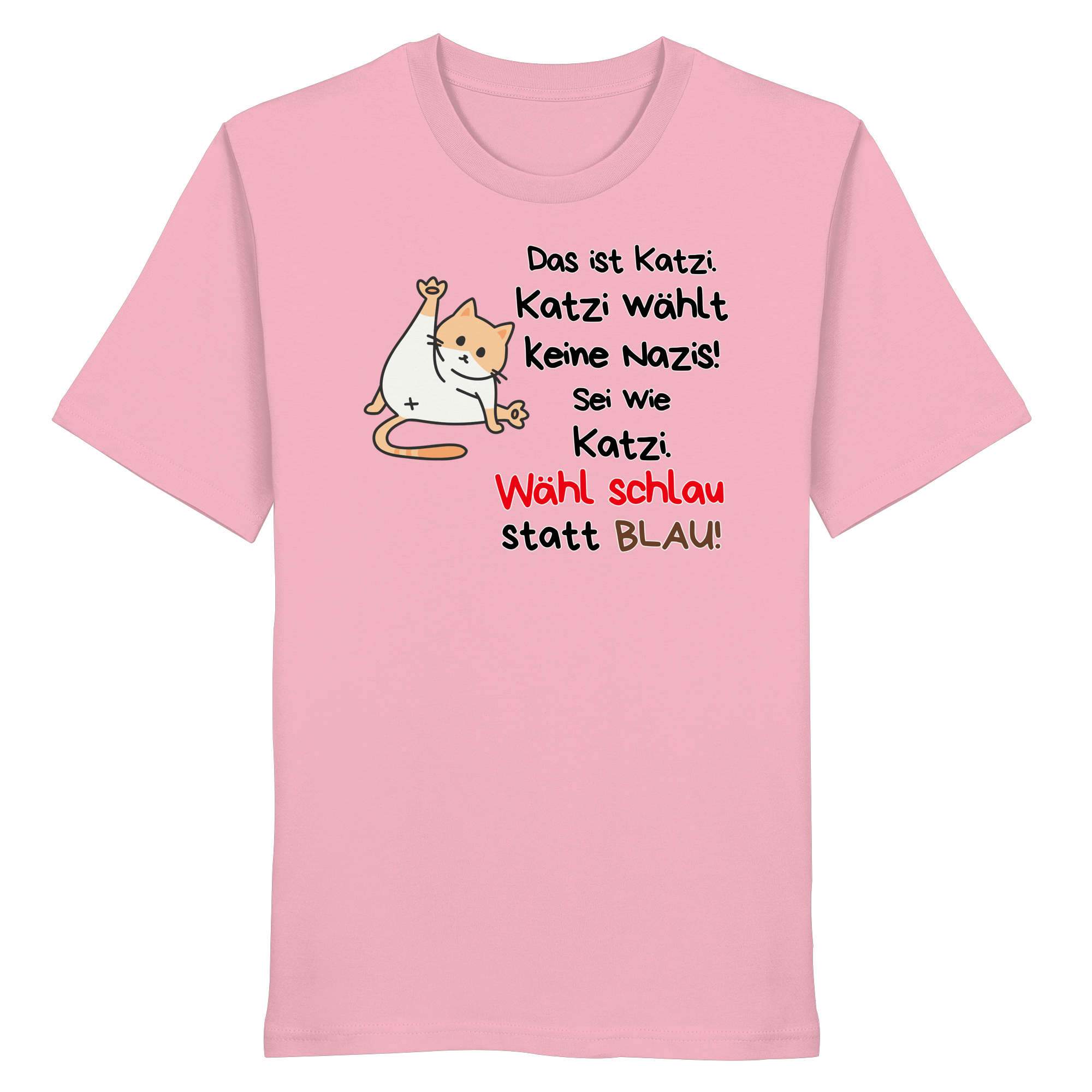 Katzi wählt keine Nazis! - Organic Shirt