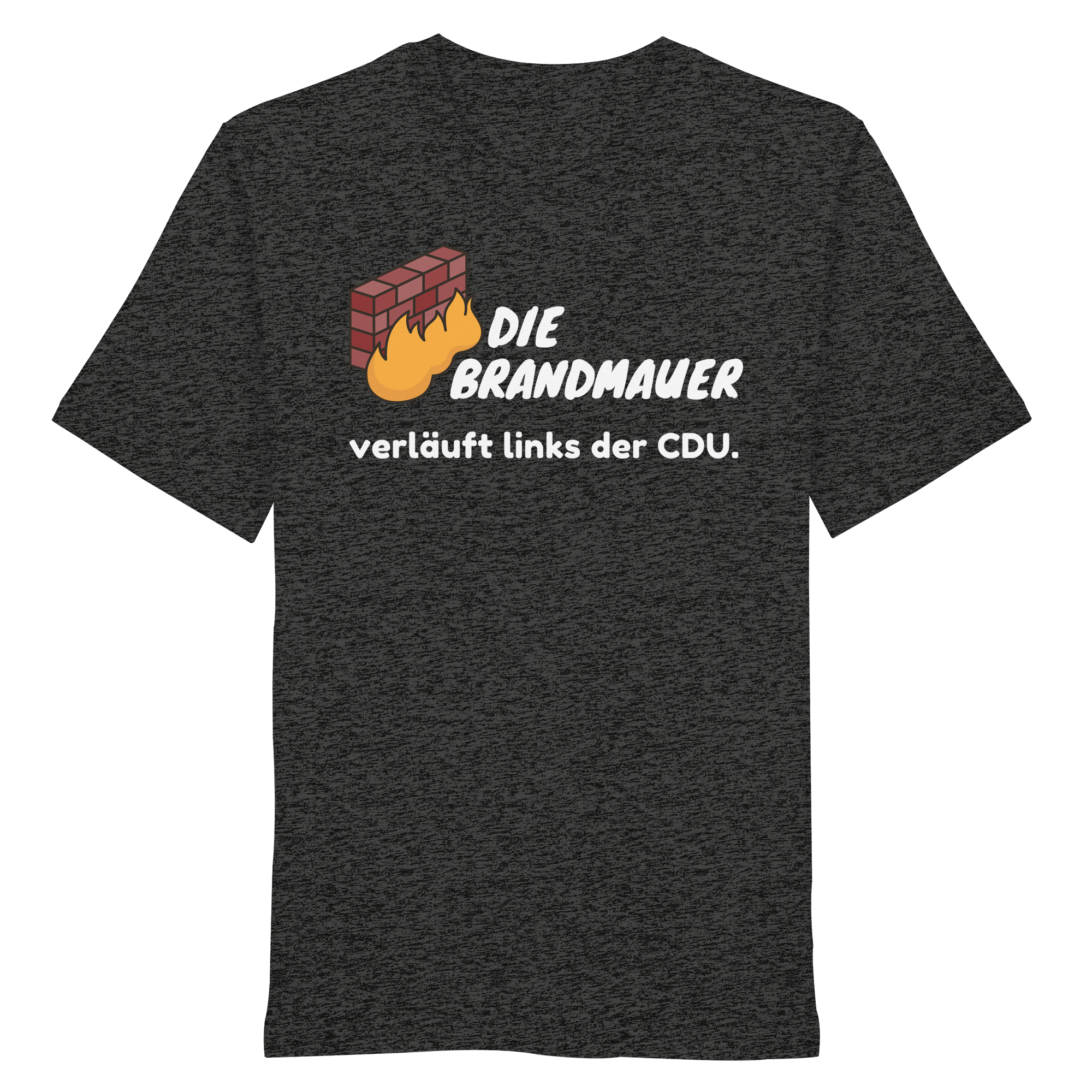Brandmauer (weiße Schrift) - Organic Shirt