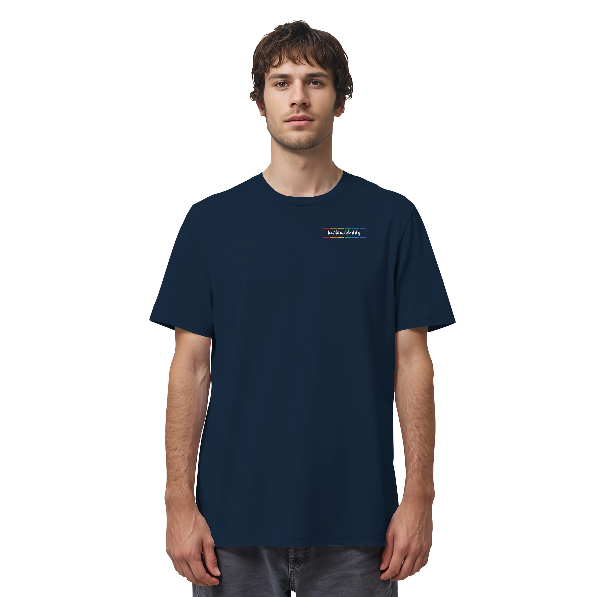 he/him/daddy "Pride Stripes Edition" - Organic Shirt