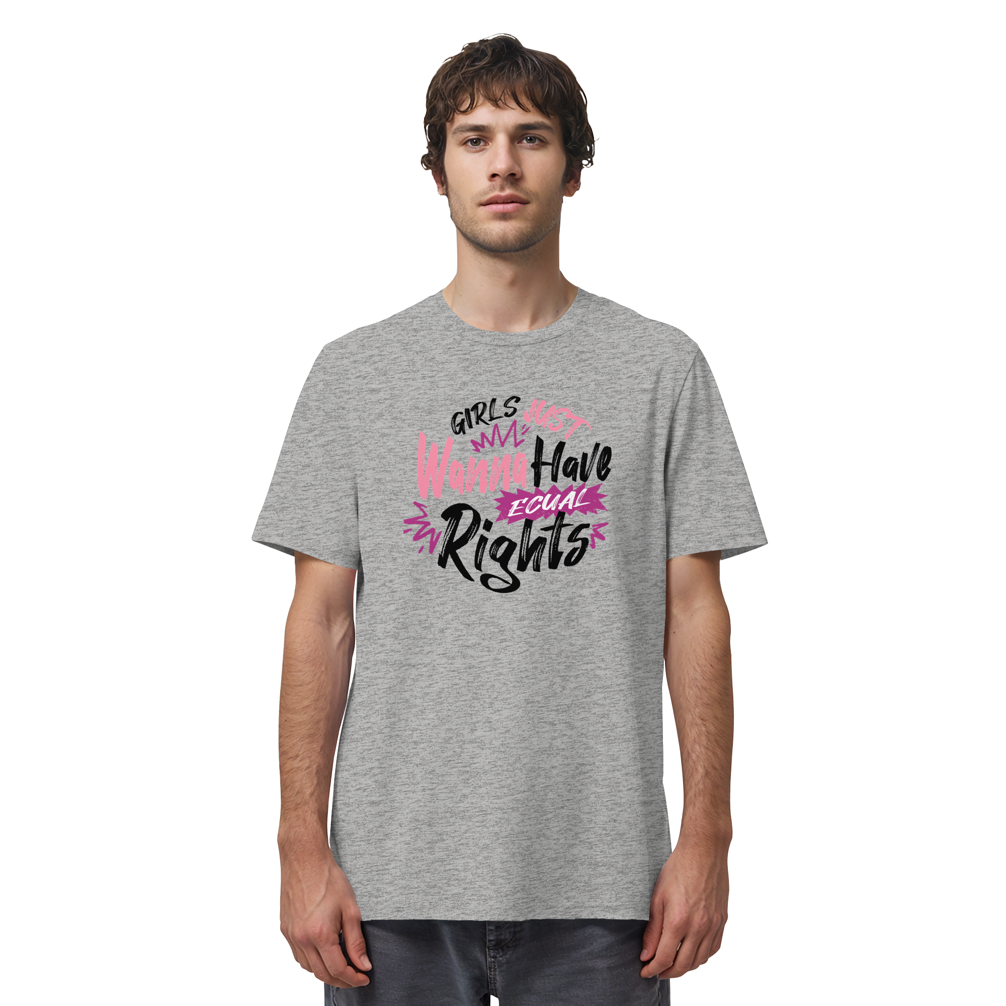 Girls Just Wanna Have Equal Rights - Organic Shirt