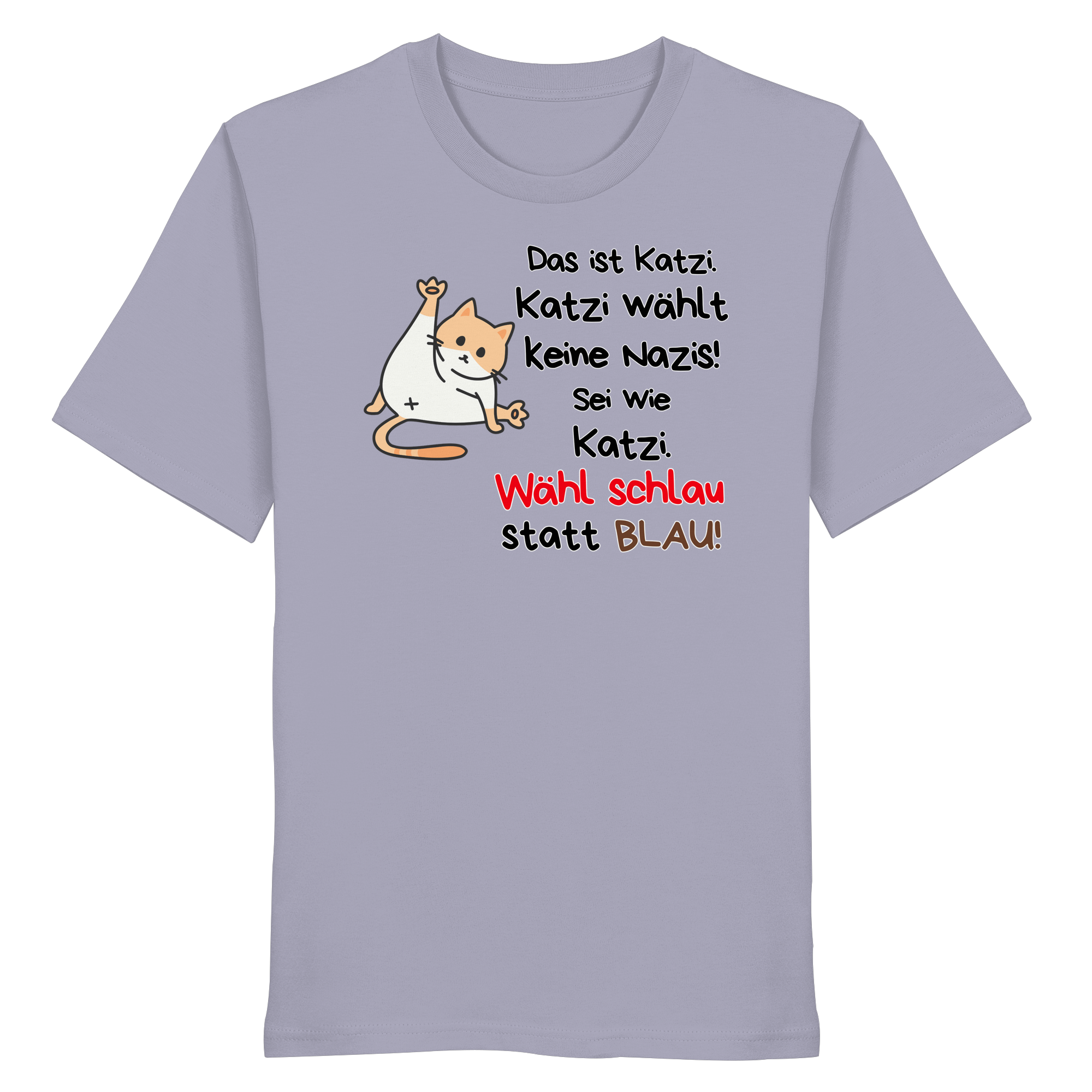 Katzi wählt keine Nazis! - Organic Shirt