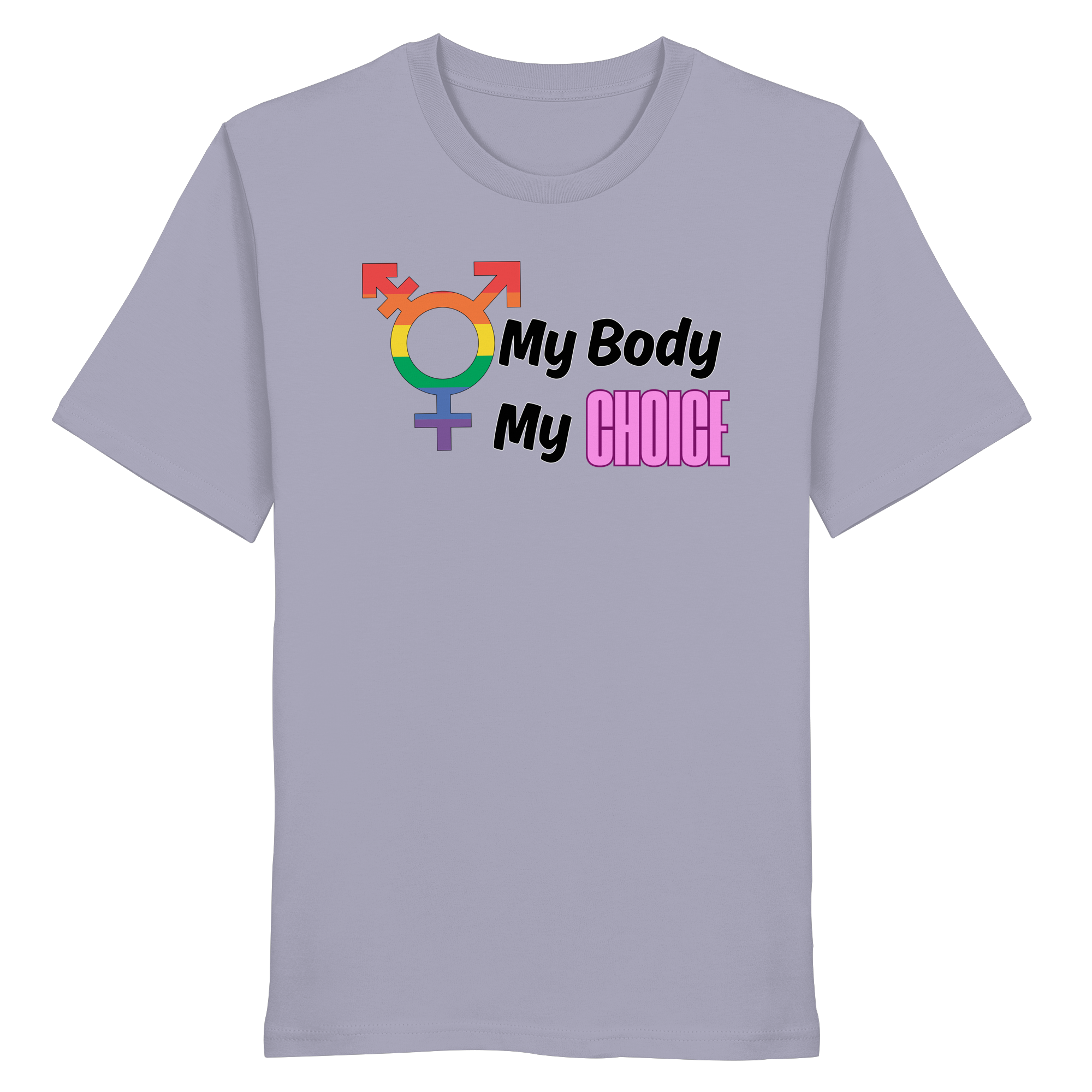 My Body My Choice "Rainbow Resistance Edition" - Organic Shirt