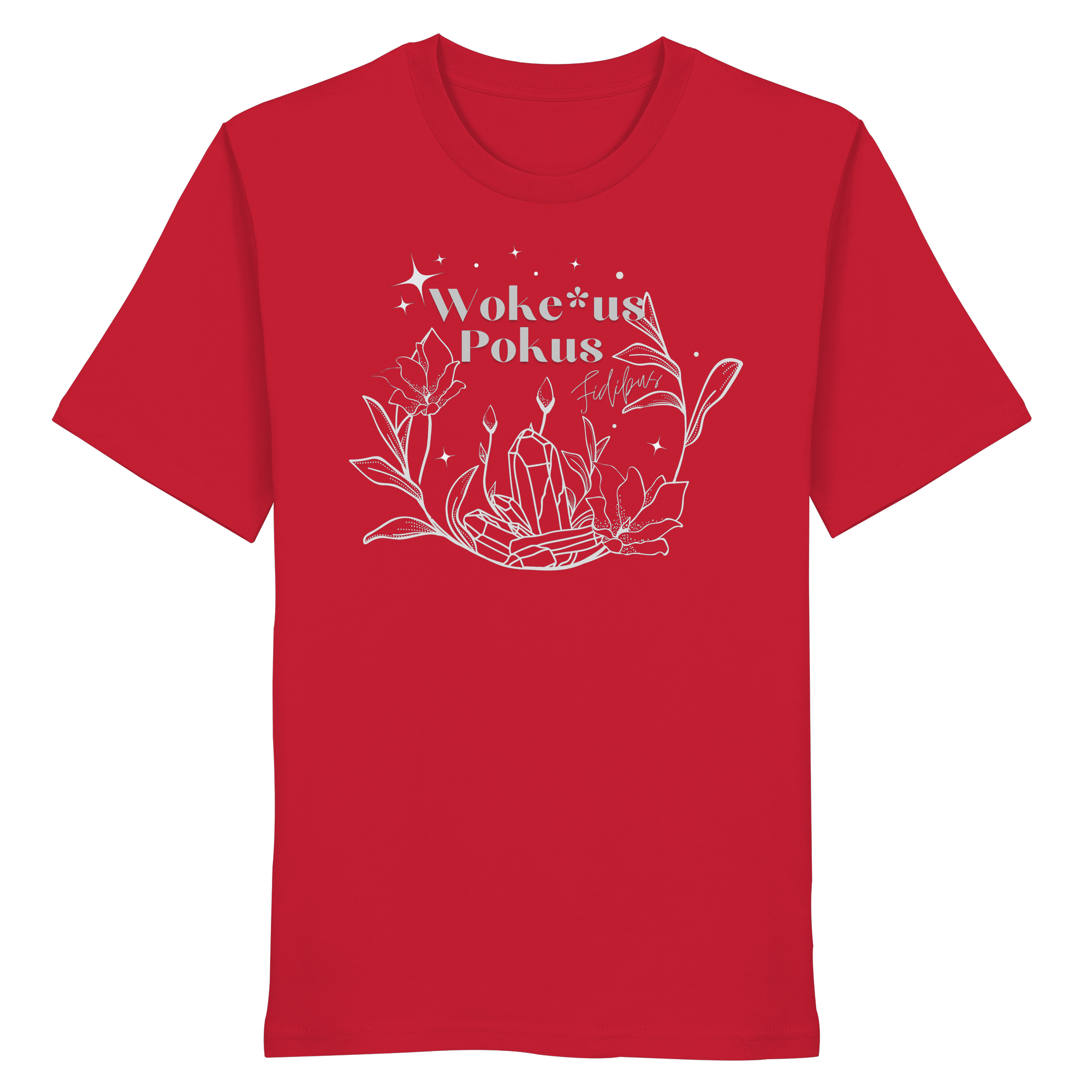 Woke*us Pokus (weiße Schrift) - Organic Shirt