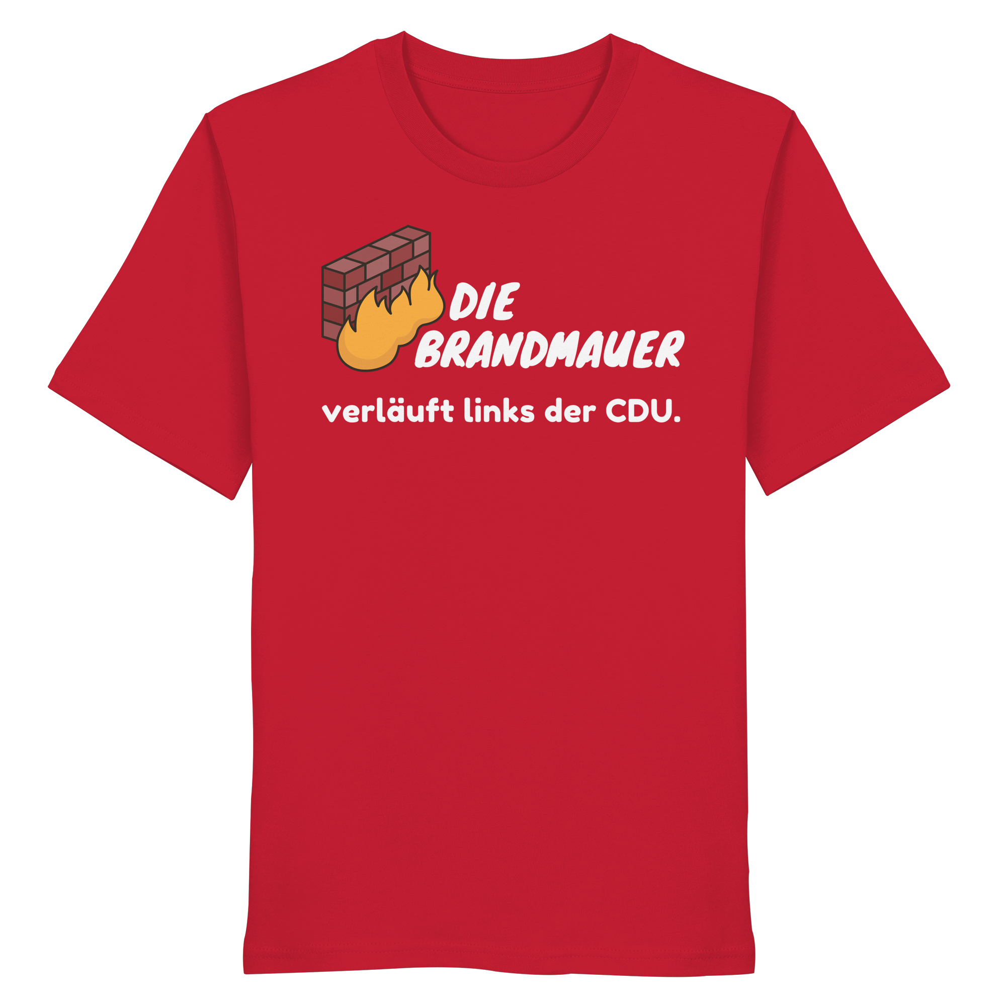 Brandmauer (weiße Schrift) - Organic Shirt