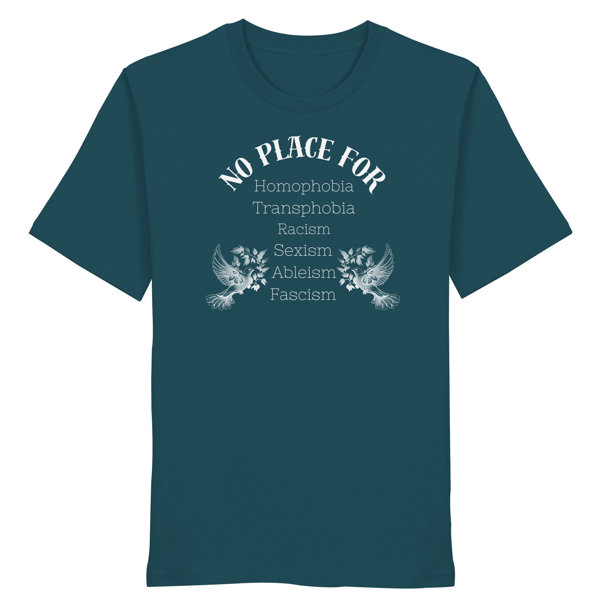 No Place For (weiße Schrift) - Organic Shirt