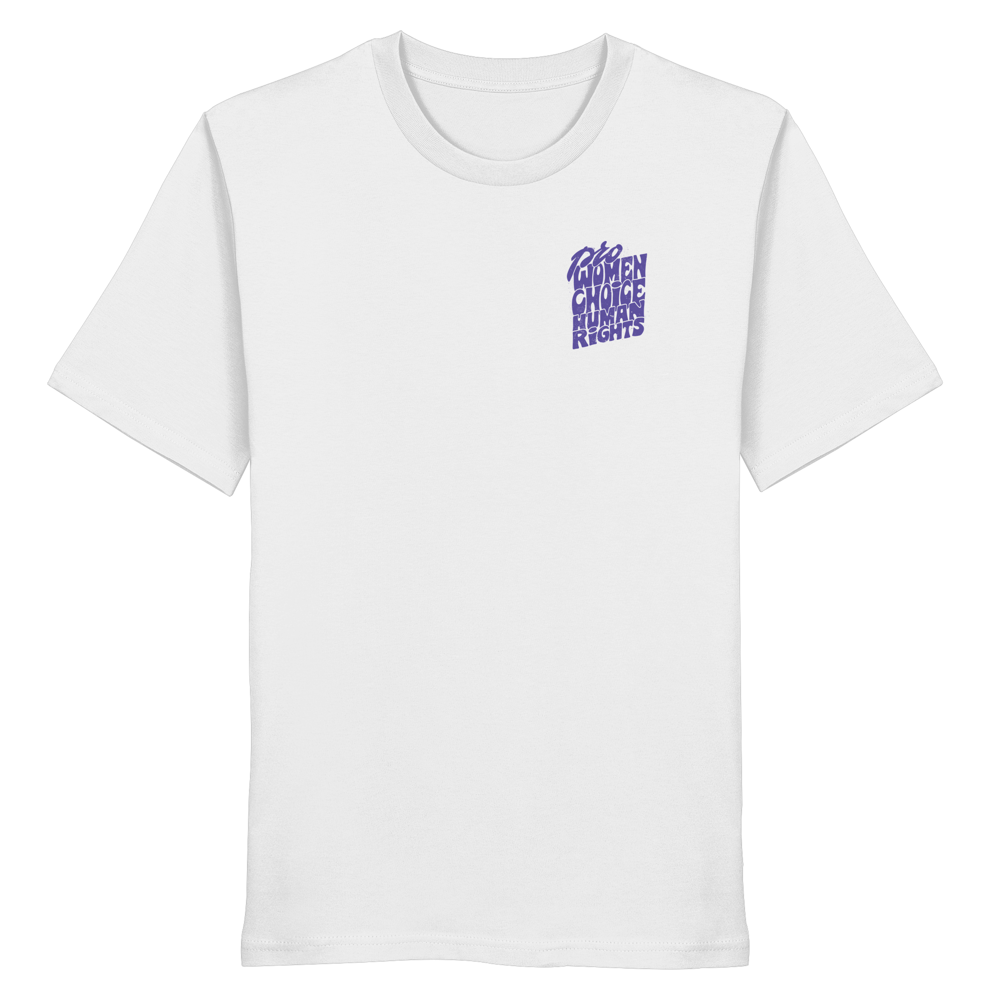 Pro Women Choice Human Rights "Lila Edition" - Organic Shirt