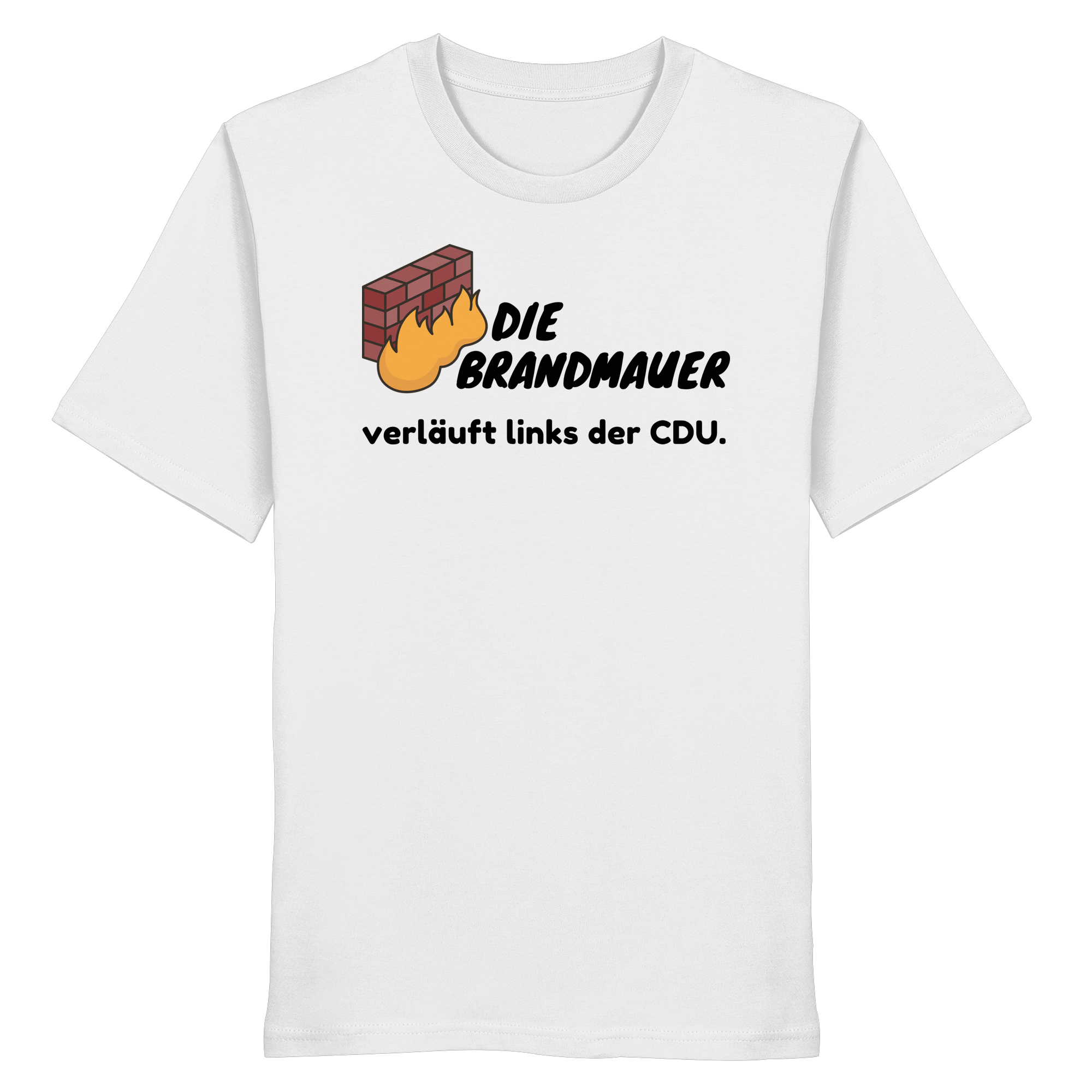 Brandmauer (schwarze Schrift) - Organic Shirt