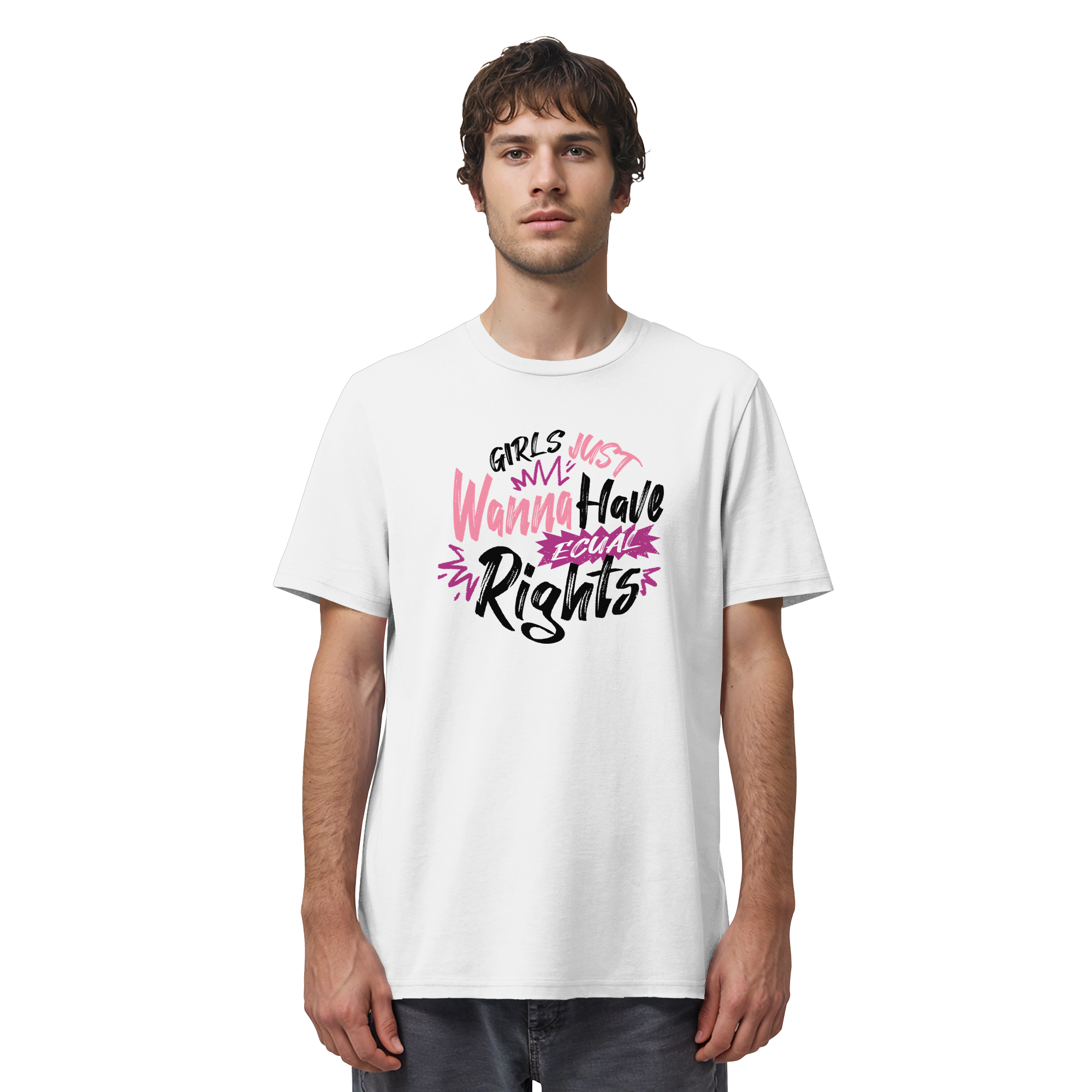 Girls Just Wanna Have Equal Rights - Organic Shirt