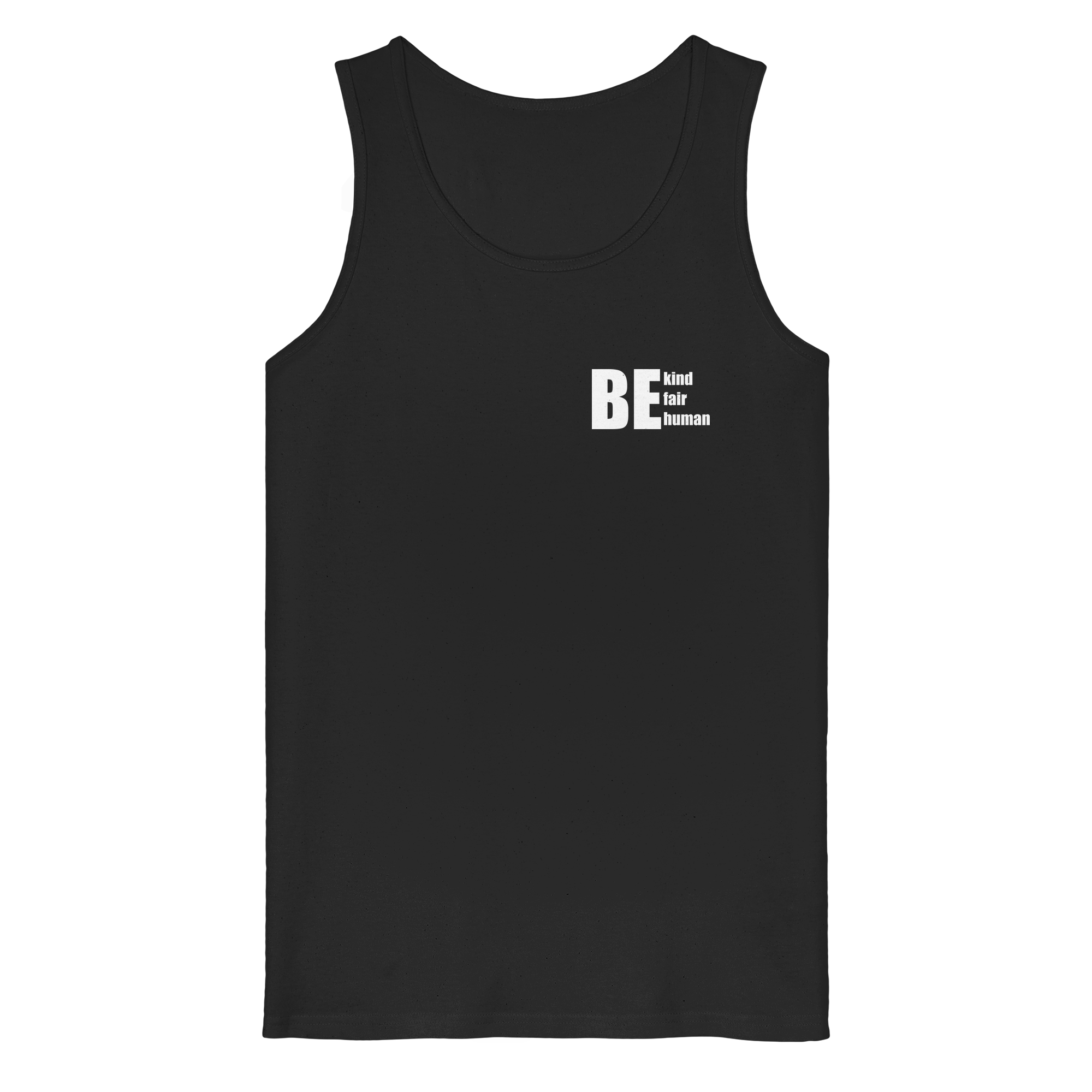 Be Kind Fair Human "Statement Edition" - Organic Tank Top